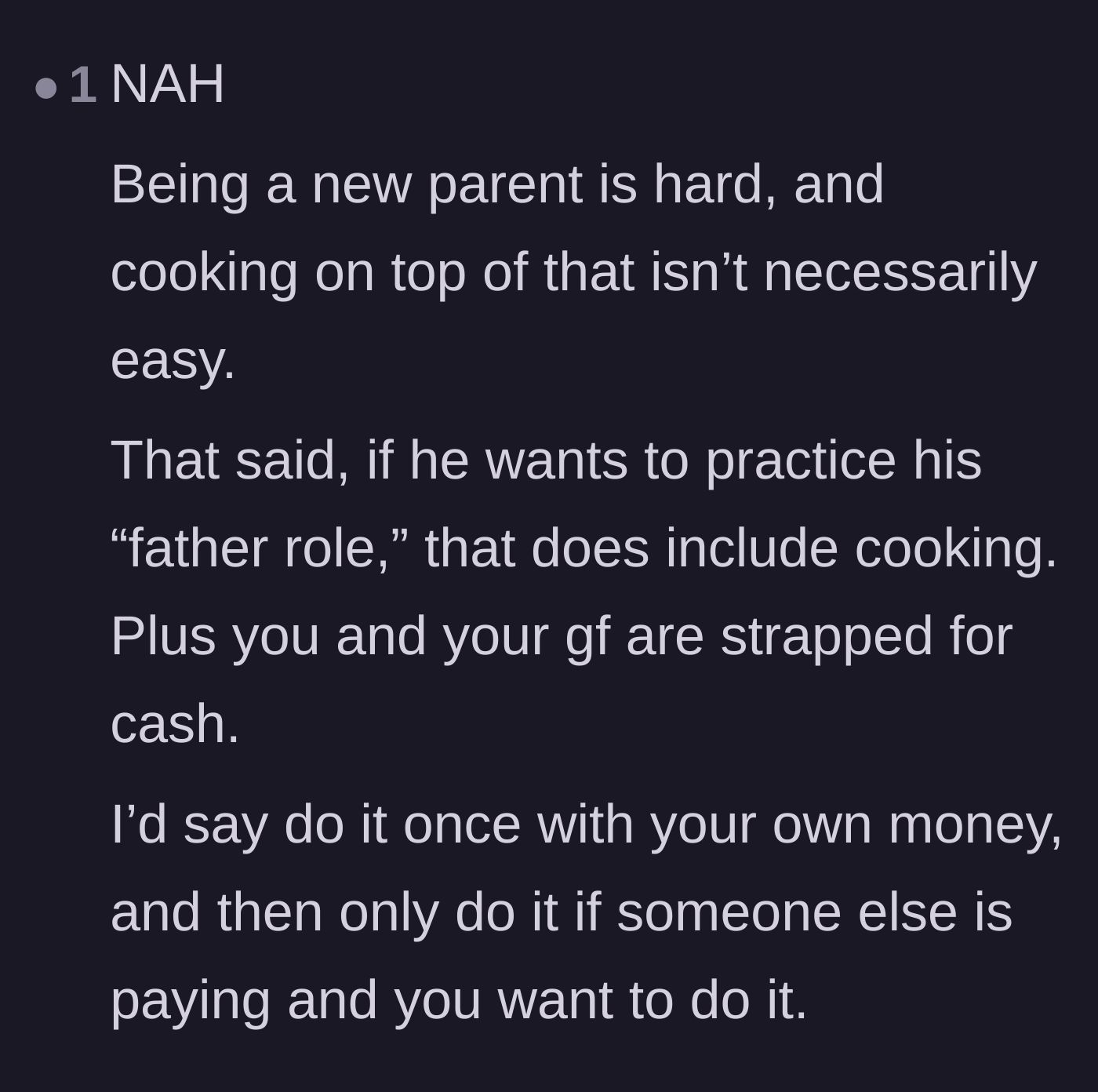 Comment thread 5 - Thread suggesting the narrator only cook once and then refuse to participate further unless someone else pays.