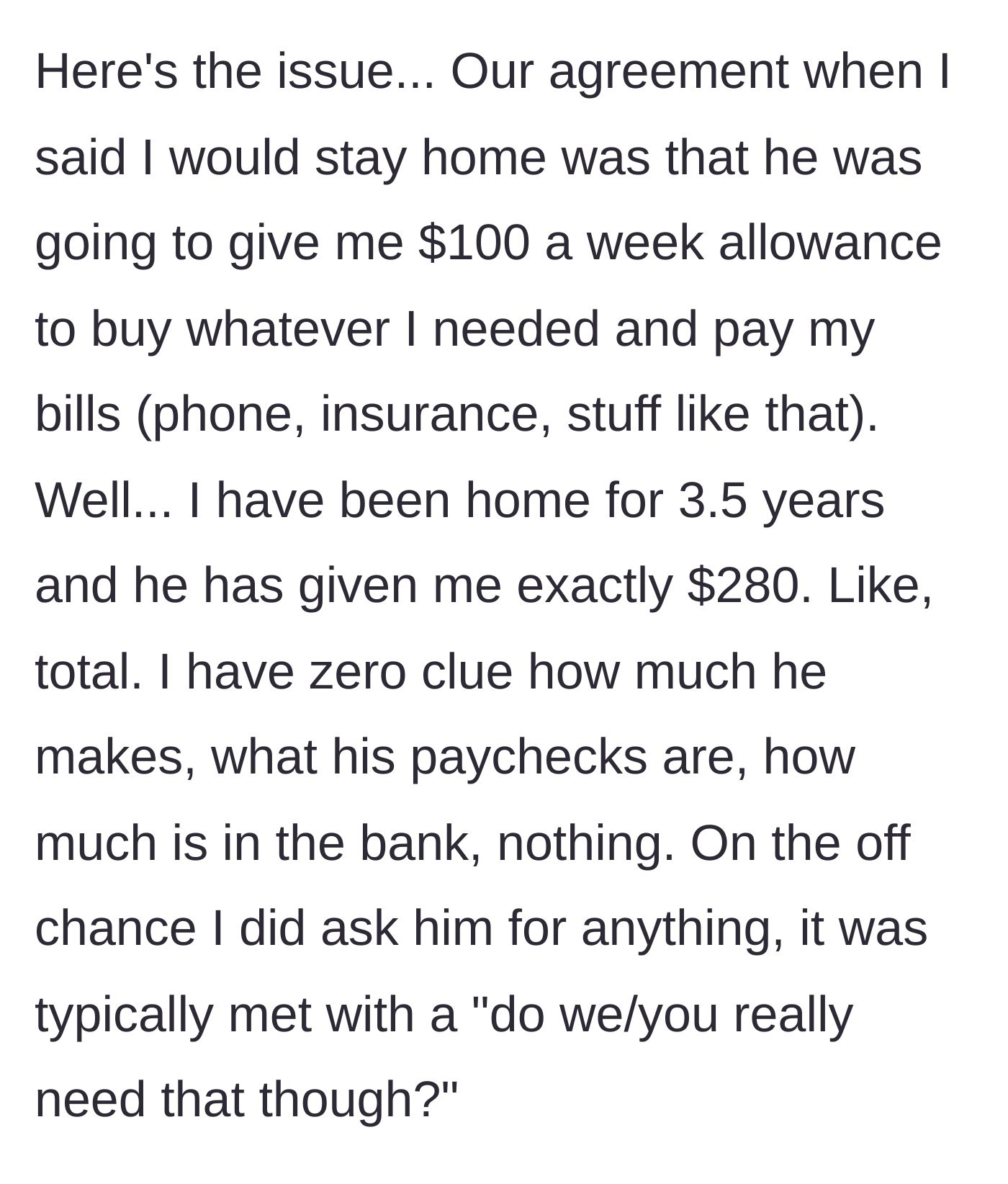 Story part 3 - The mother reveals her partner broke his promise to give her a weekly allowance, leaving her with only $280 over three and a half years while hiding his finances.