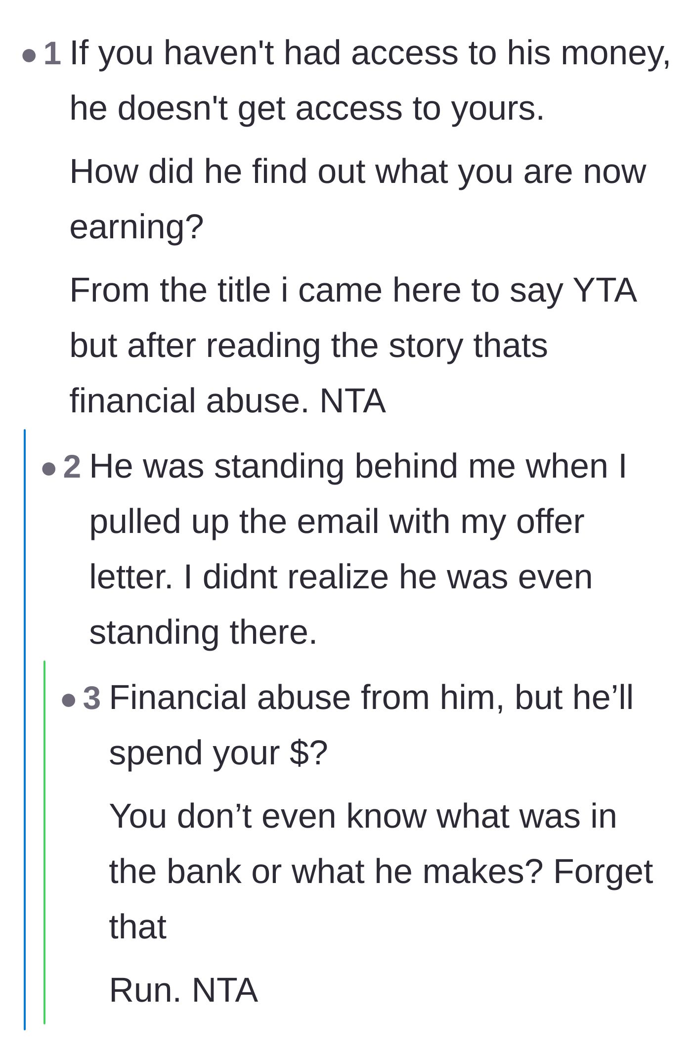 Comment thread 4 - Advice on denying the fiancé access to the new income, with the mother revealing he saw her offer letter by standing over her shoulder.
