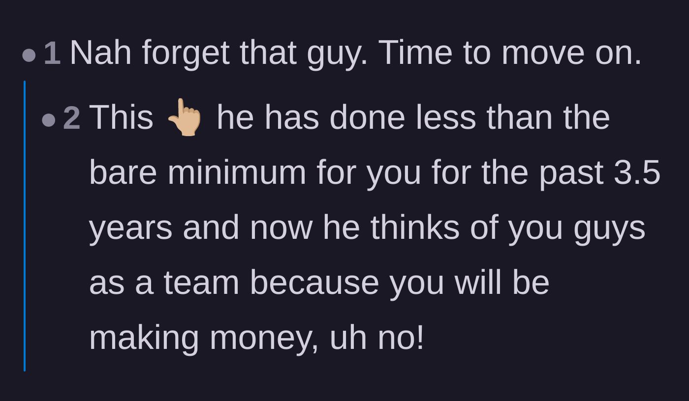 Comment thread 5 - A straightforward comment telling the mother to move on because her partner did less than the bare minimum.