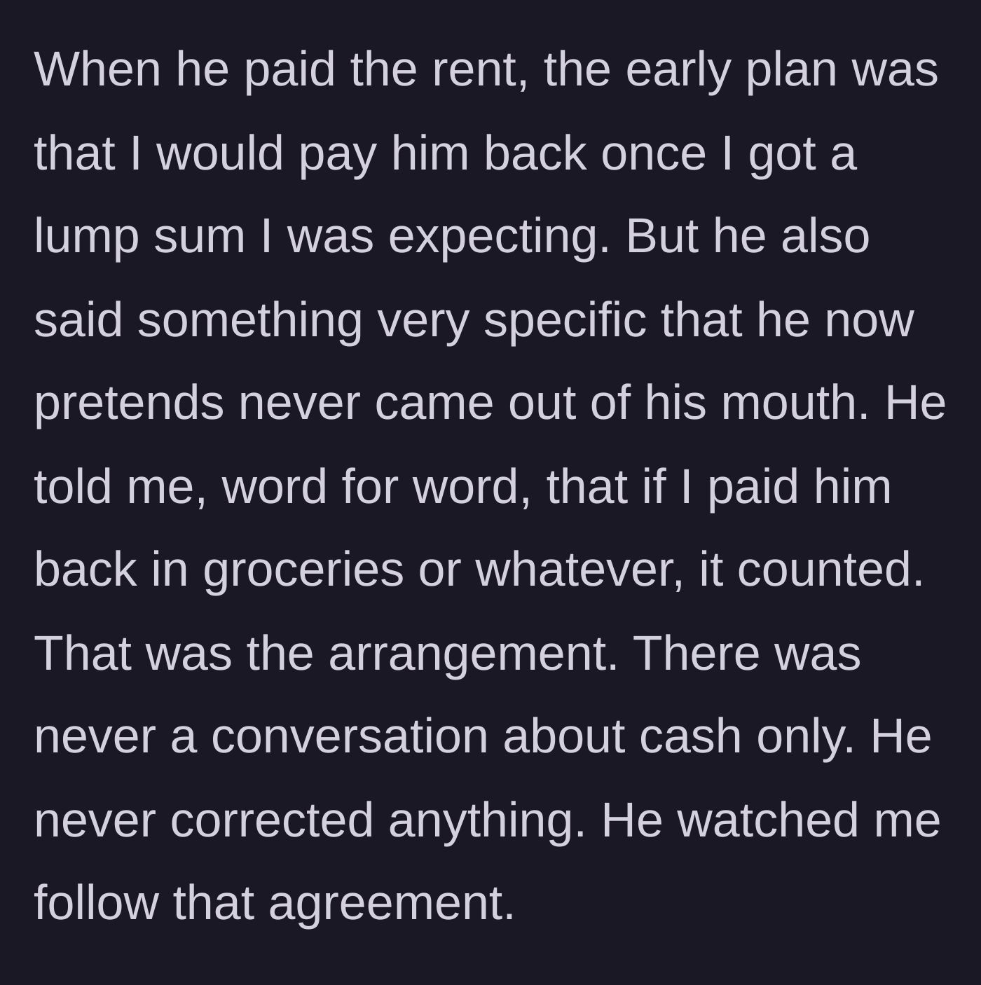 Story part 2 - The verbal agreement to repay the debt via groceries