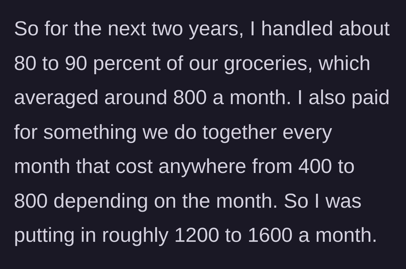 Story part 3 - Two years of paying for groceries and shared activities