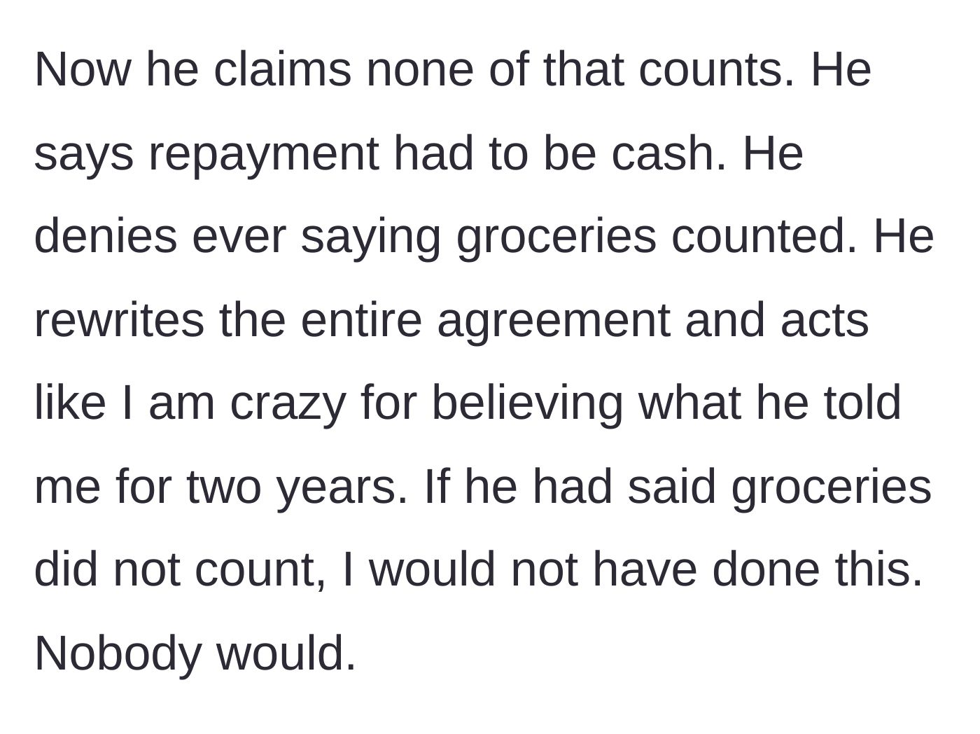 Story part 5 - The boyfriend claims only cash counts and denies the agreement