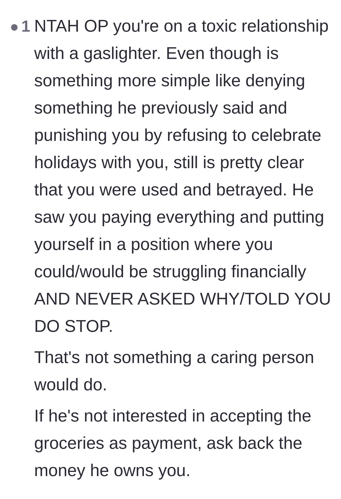 Comment thread 6 - Calling out the boyfriend's gaslighting and his silent acceptance of her grocery payments.
