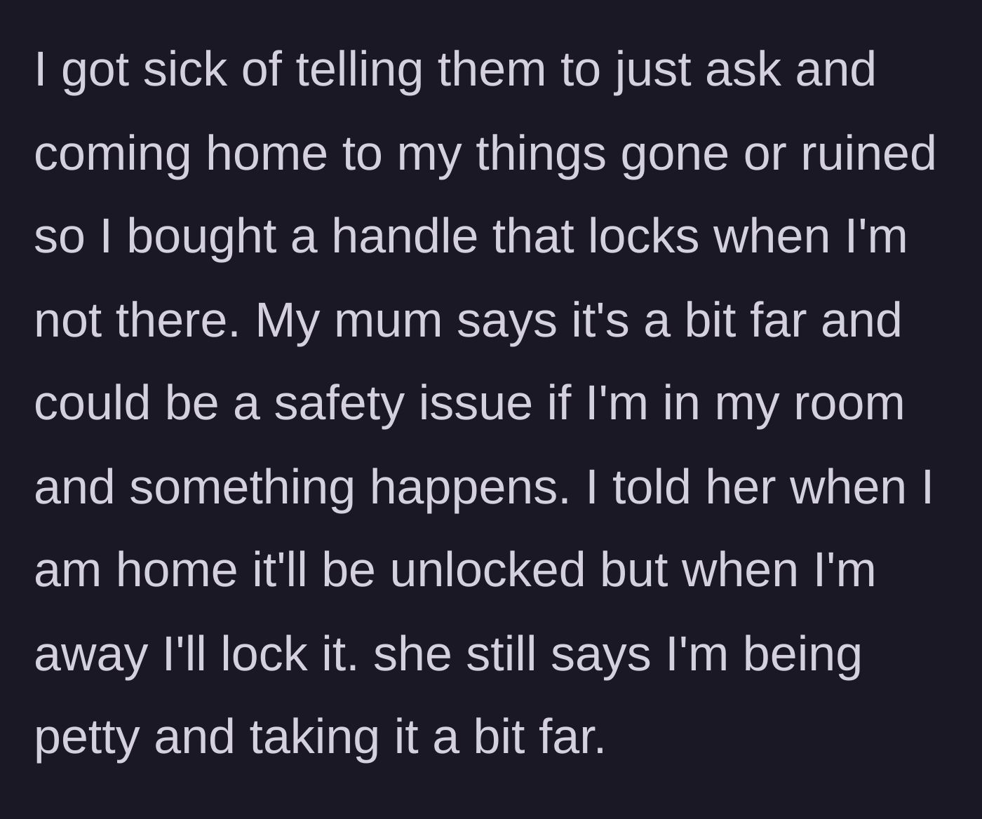 Story part 4 - The main character installs a fingerprint-locked door handle, leading her mother to call her petty and cite fake safety concerns.