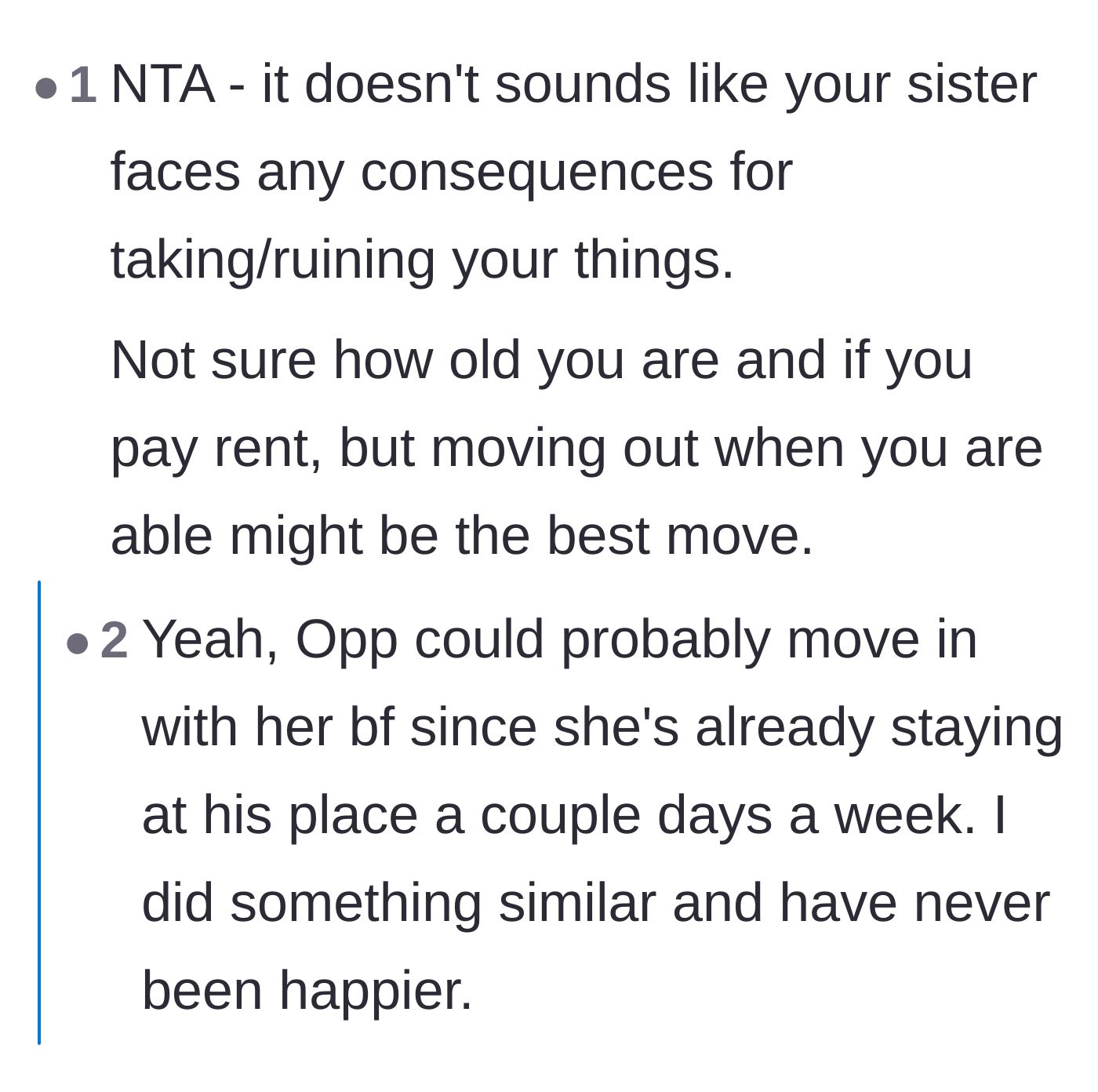 Comment thread 3 - Advice urging the main character to move in with her boyfriend since the sister faces no consequences.