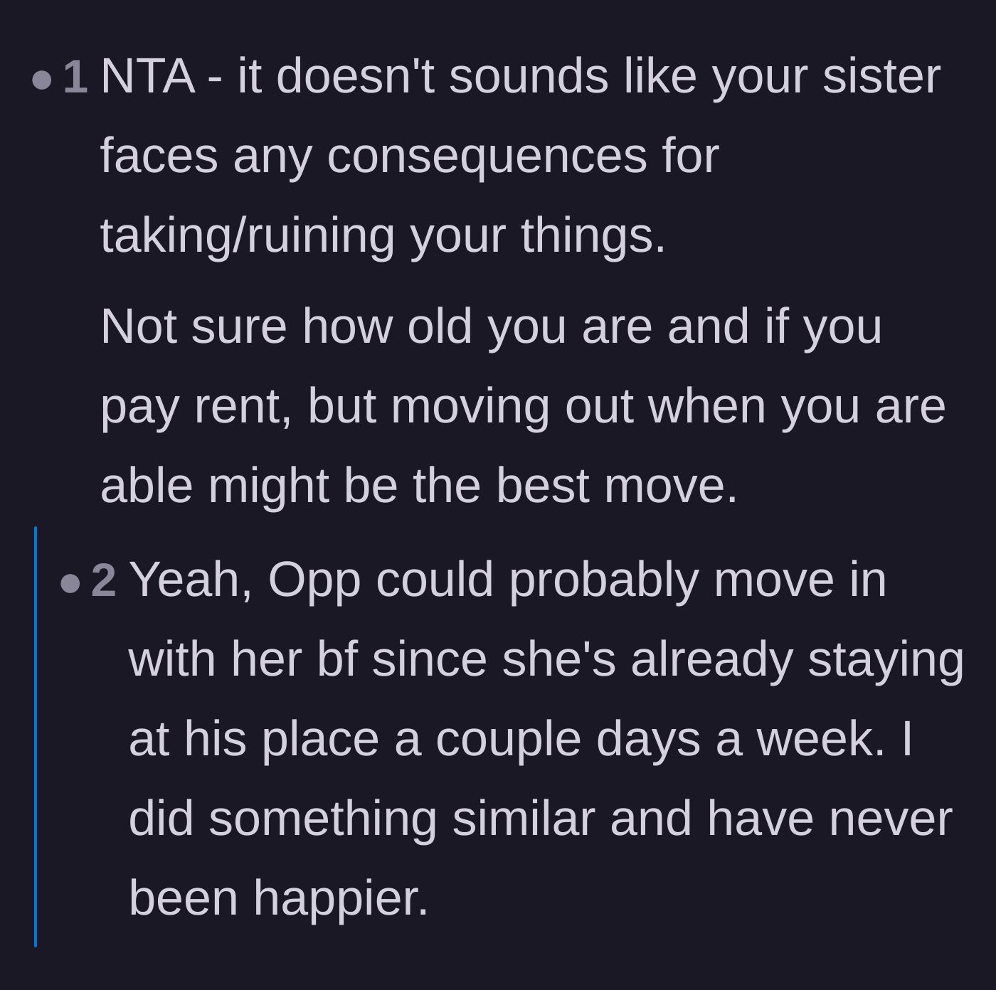 Comment thread 3 - Advice urging the main character to move in with her boyfriend since the sister faces no consequences.