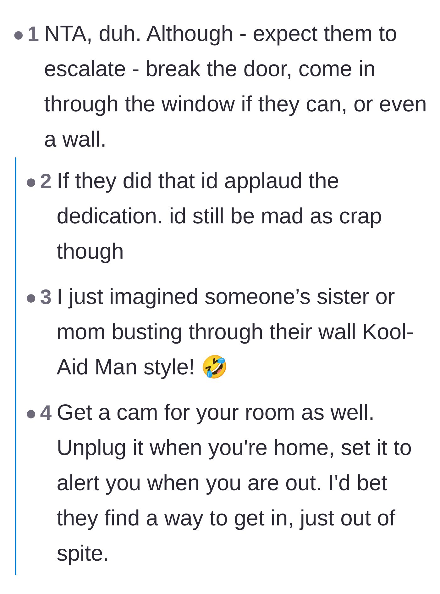 Comment thread 6 - Humorous warnings that the family might escalate and break through the walls like the Kool-Aid Man.