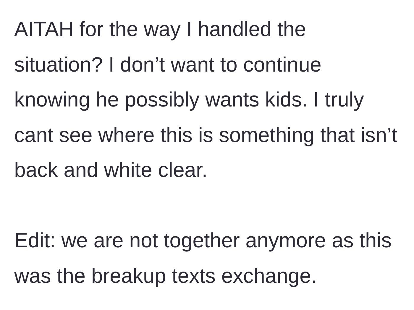 Story part 4 - The author asks for outside perspective on her boundary and confirms the relationship has fully ended.