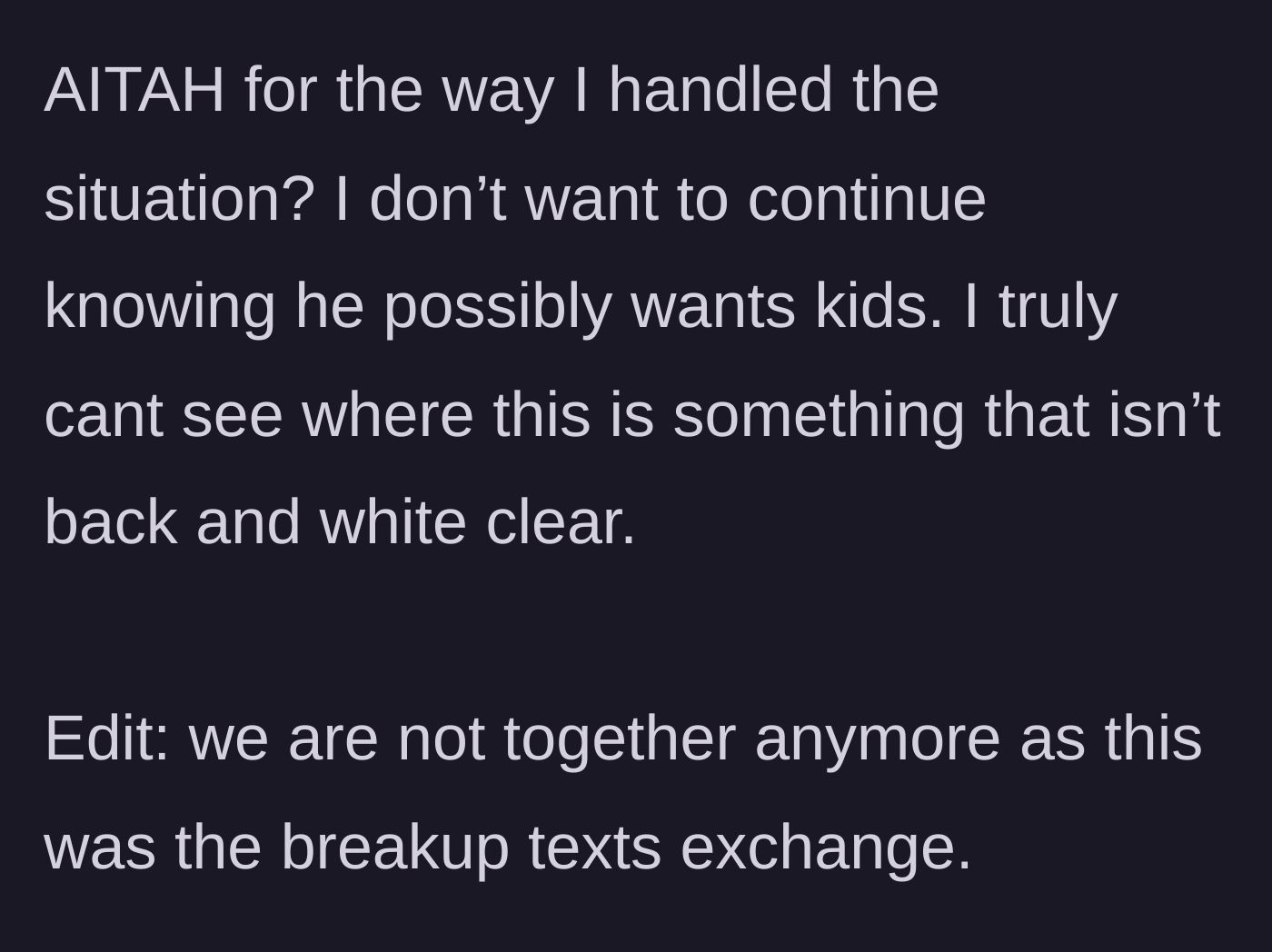 Story part 4 - The author asks for outside perspective on her boundary and confirms the relationship has fully ended.