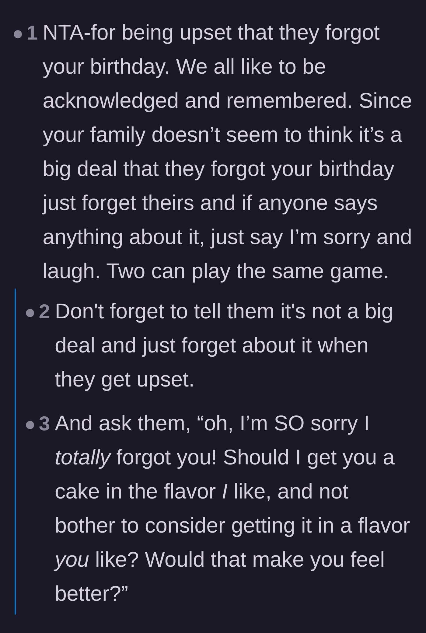 Comment thread 4 - Suggestions to mirror the family's dismissive behavior and laugh in their faces on their own birthdays.