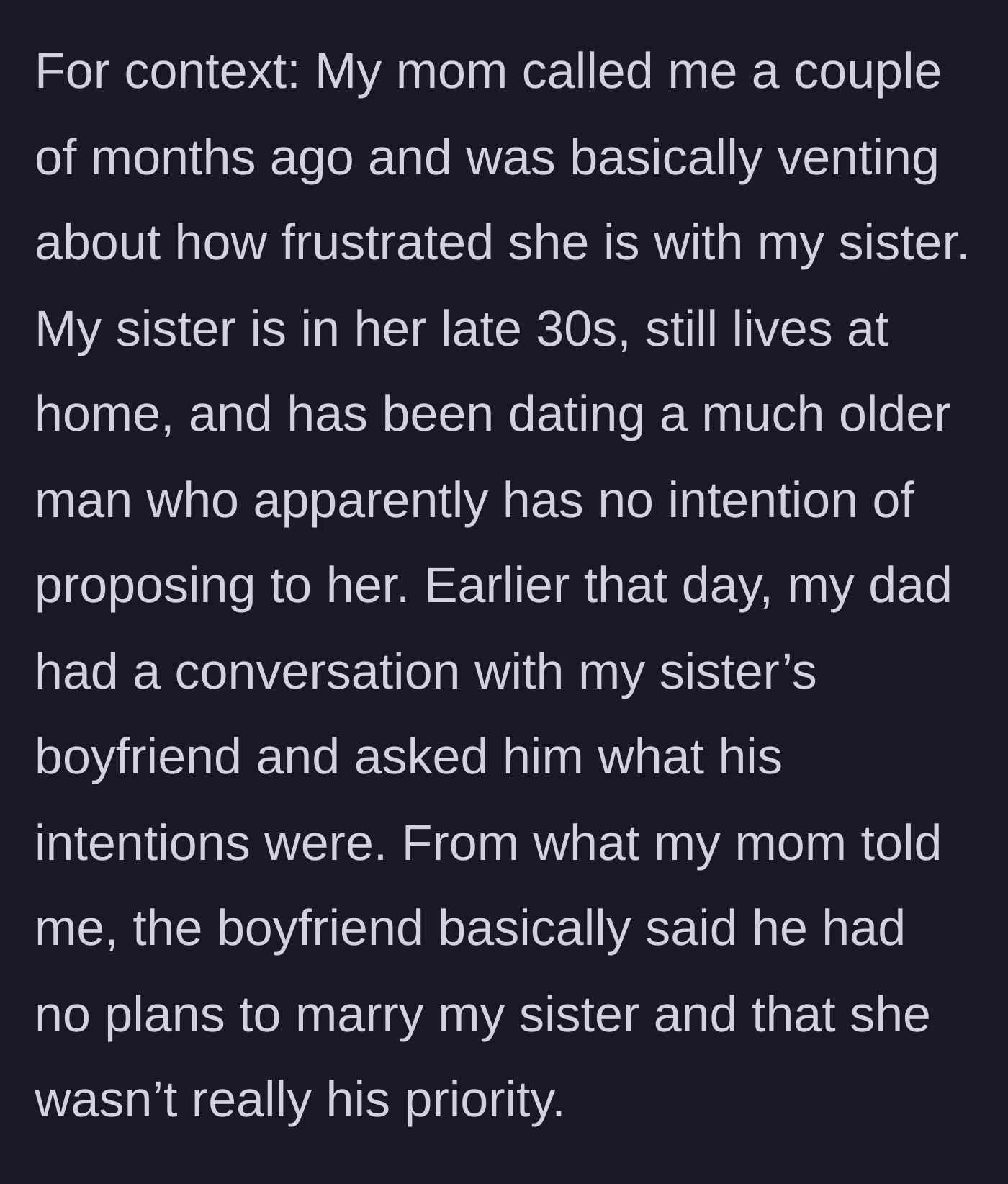 Story part 1 - A mother complains about her adult daughter's dead-end relationship with an older man, revealing the father confronted the boyfriend.
