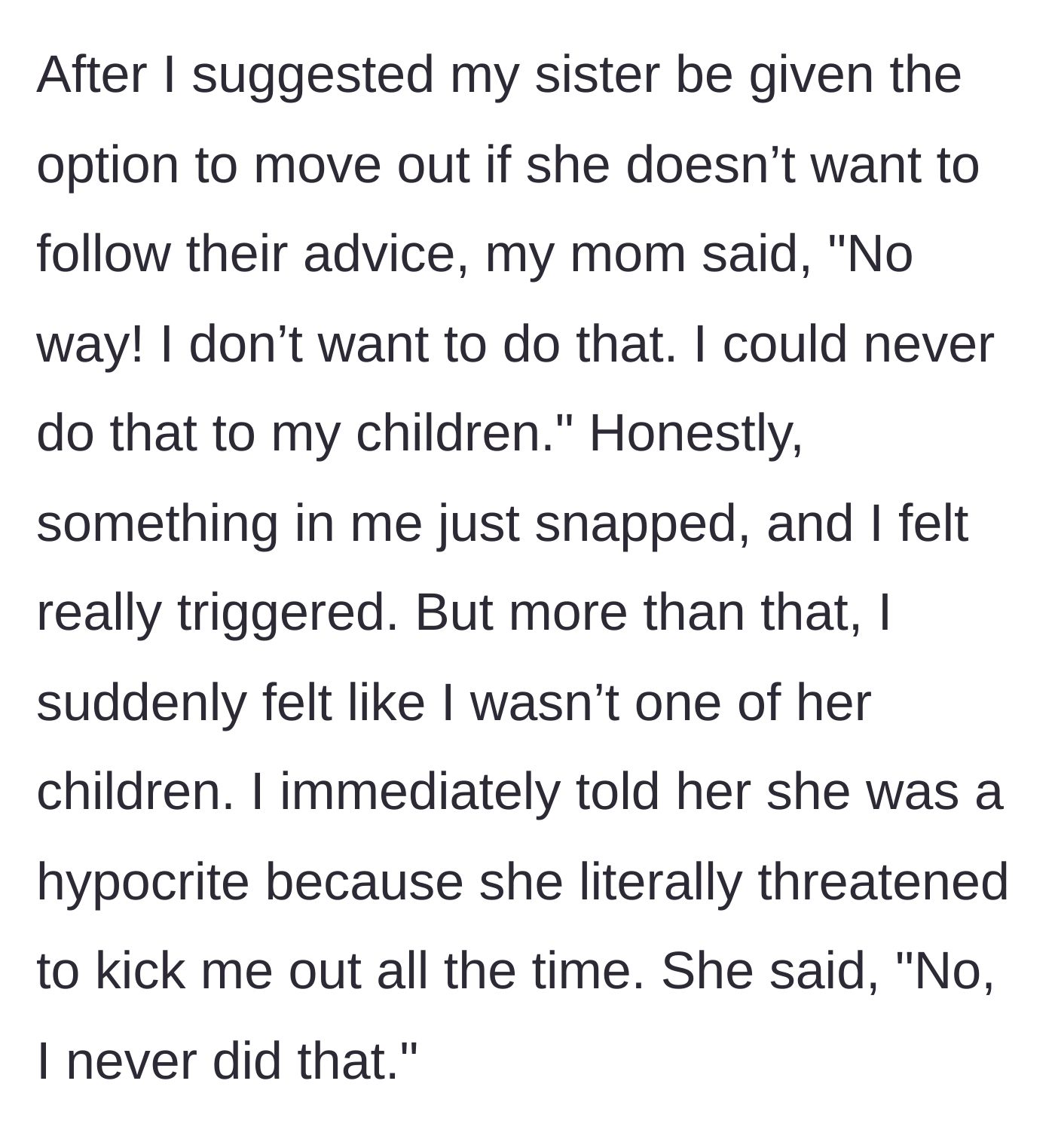 Story part 4 - The mother denies ever threatening eviction, causing the main character to snap and call out her hypocrisy.