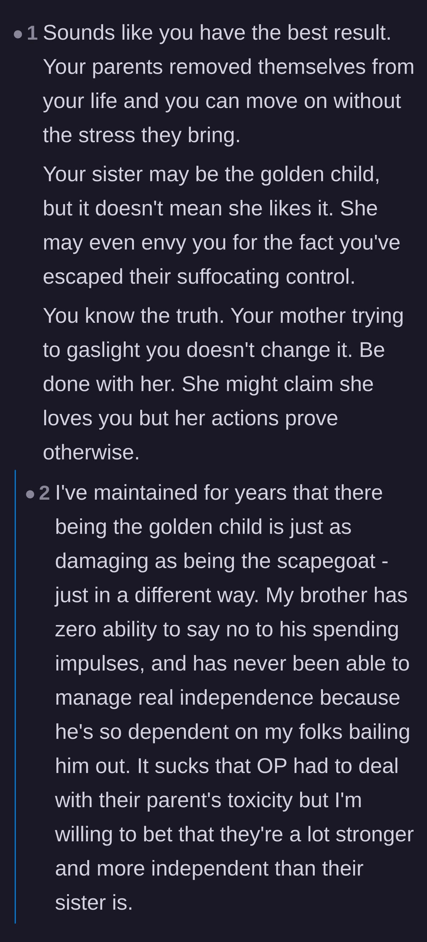 Comment thread 4 - A deep dive into how being the golden child is a different kind of trap that stunts independence.