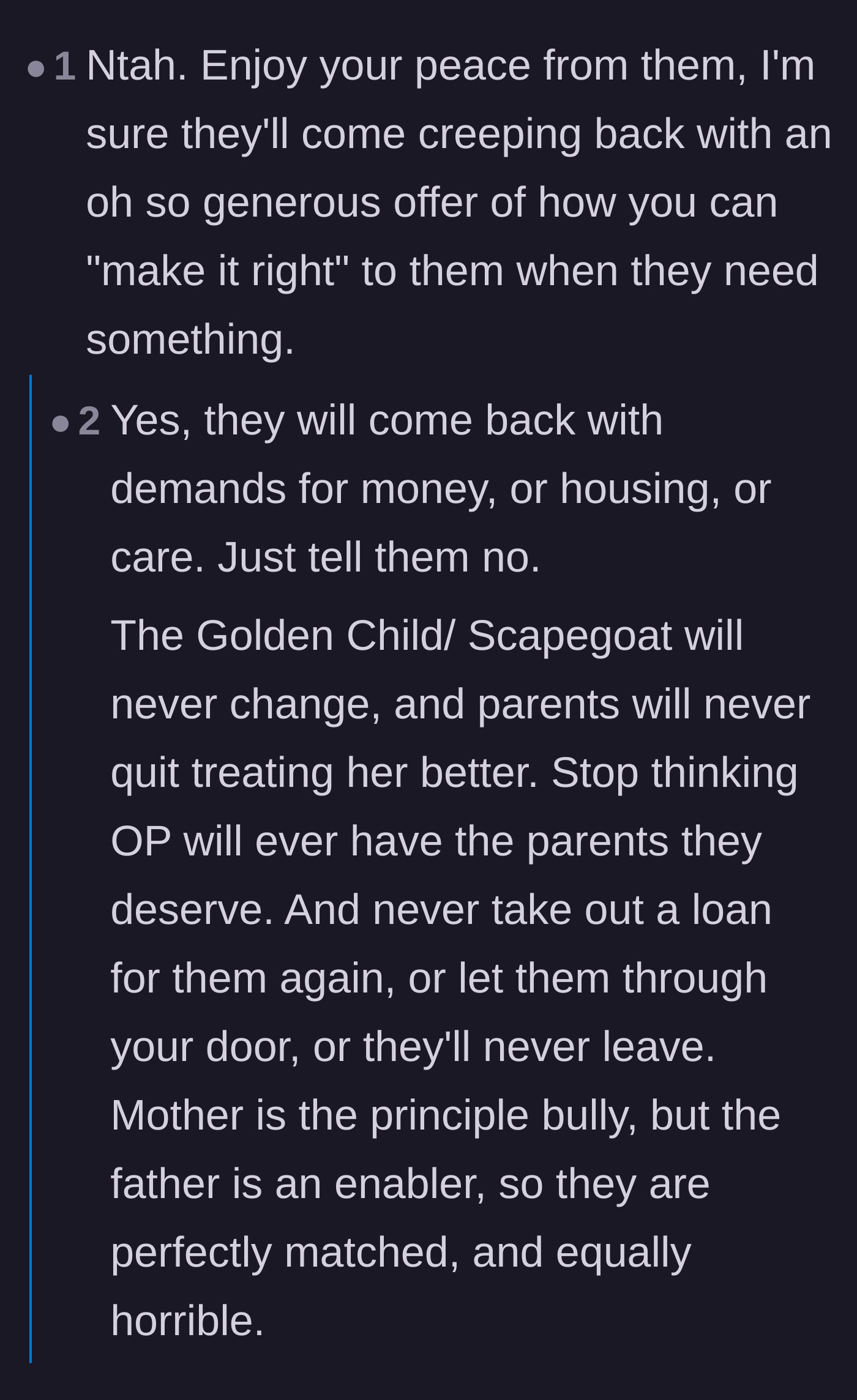 Comment thread 6 - Warnings that the parents will inevitably return when they need money or elder care.