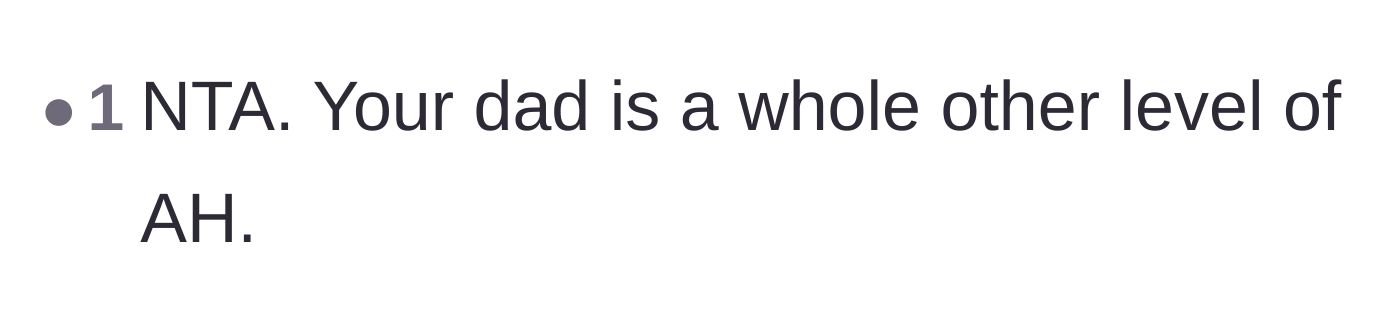 Comment thread 3 - A straightforward comment declaring the dad is on a whole other level of awful.
