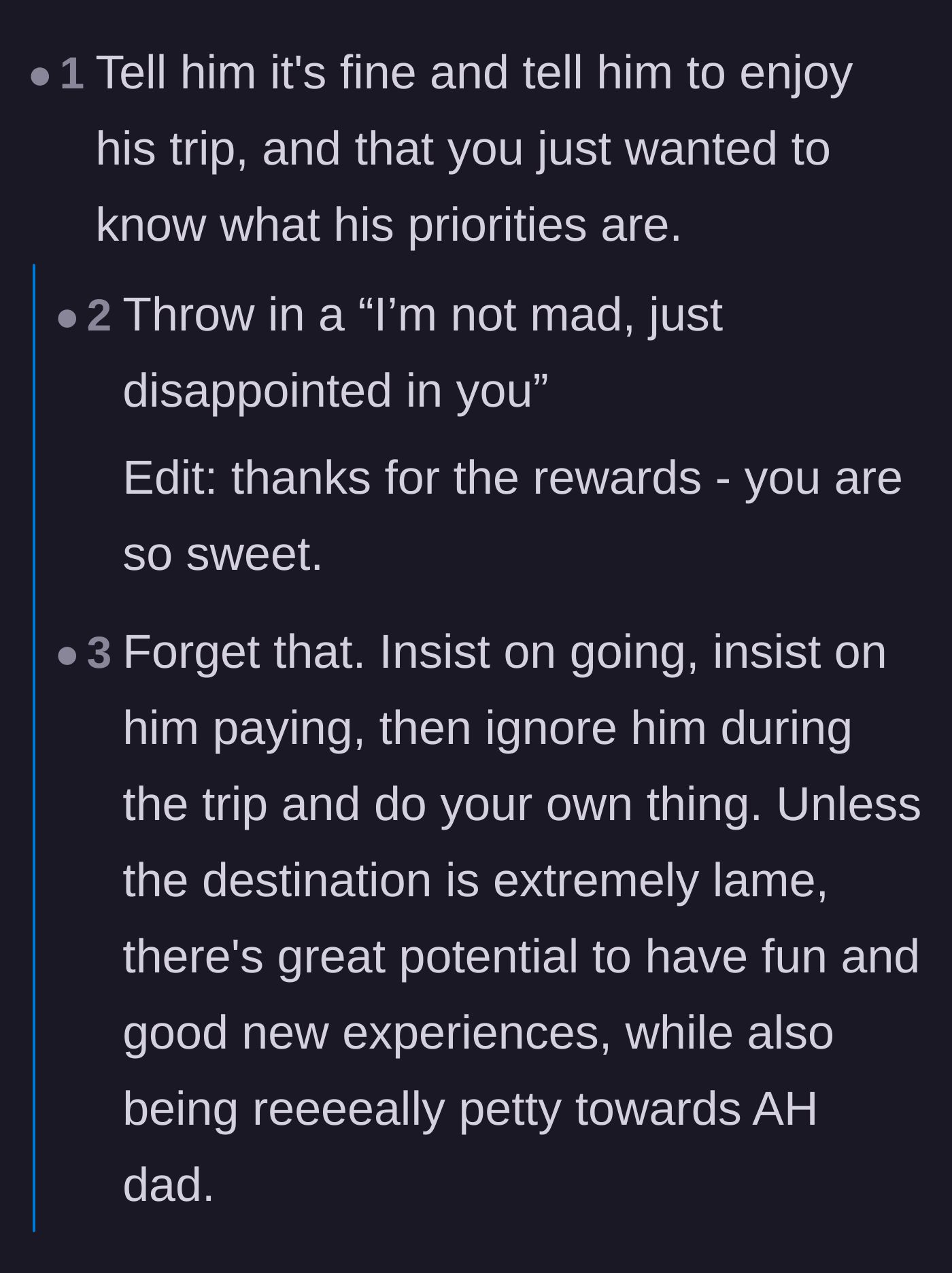 Comment thread 5 - Advice to guilt-trip the dad about his priorities, along with a reply suggesting she force him to take her anyway.