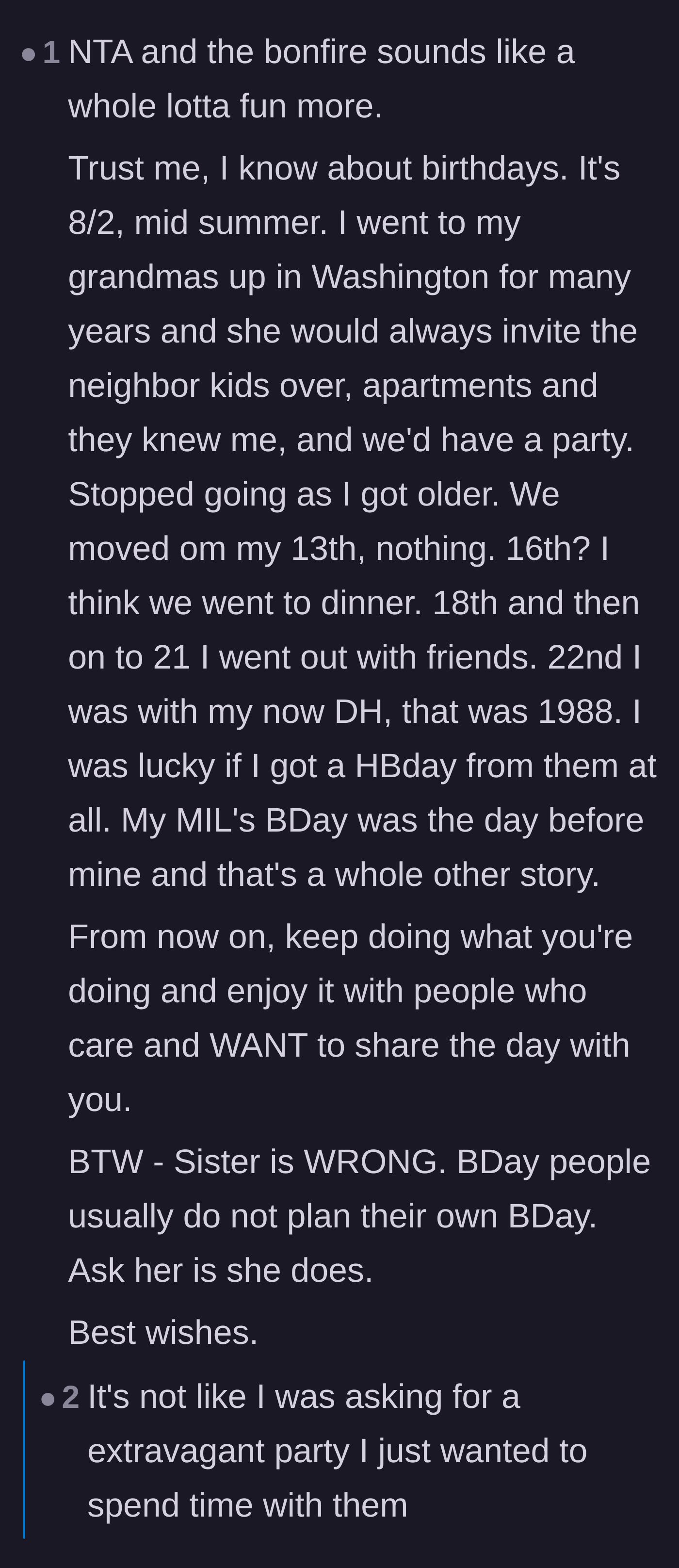 Comment thread 6 - Validation from a user who also grew up with ignored birthdays, confirming that the sister's expectations are completely backwards