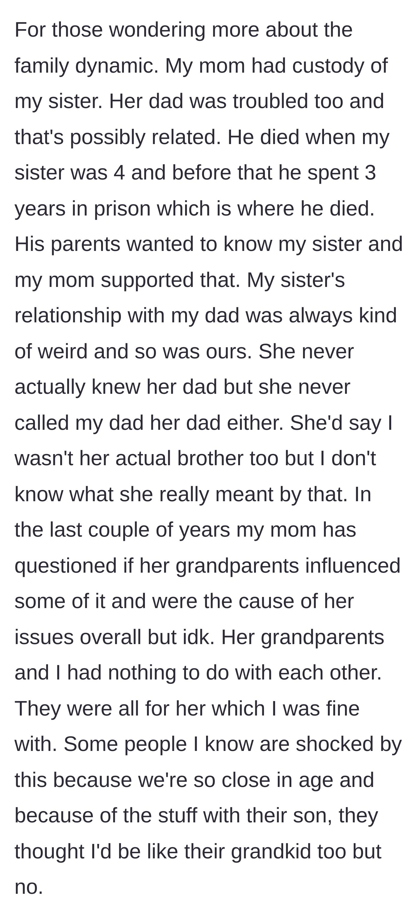 Story part 2 - The complex family tree is revealed, including the sister's troubled, deceased father and her separate relationship with her paternal grandparents.