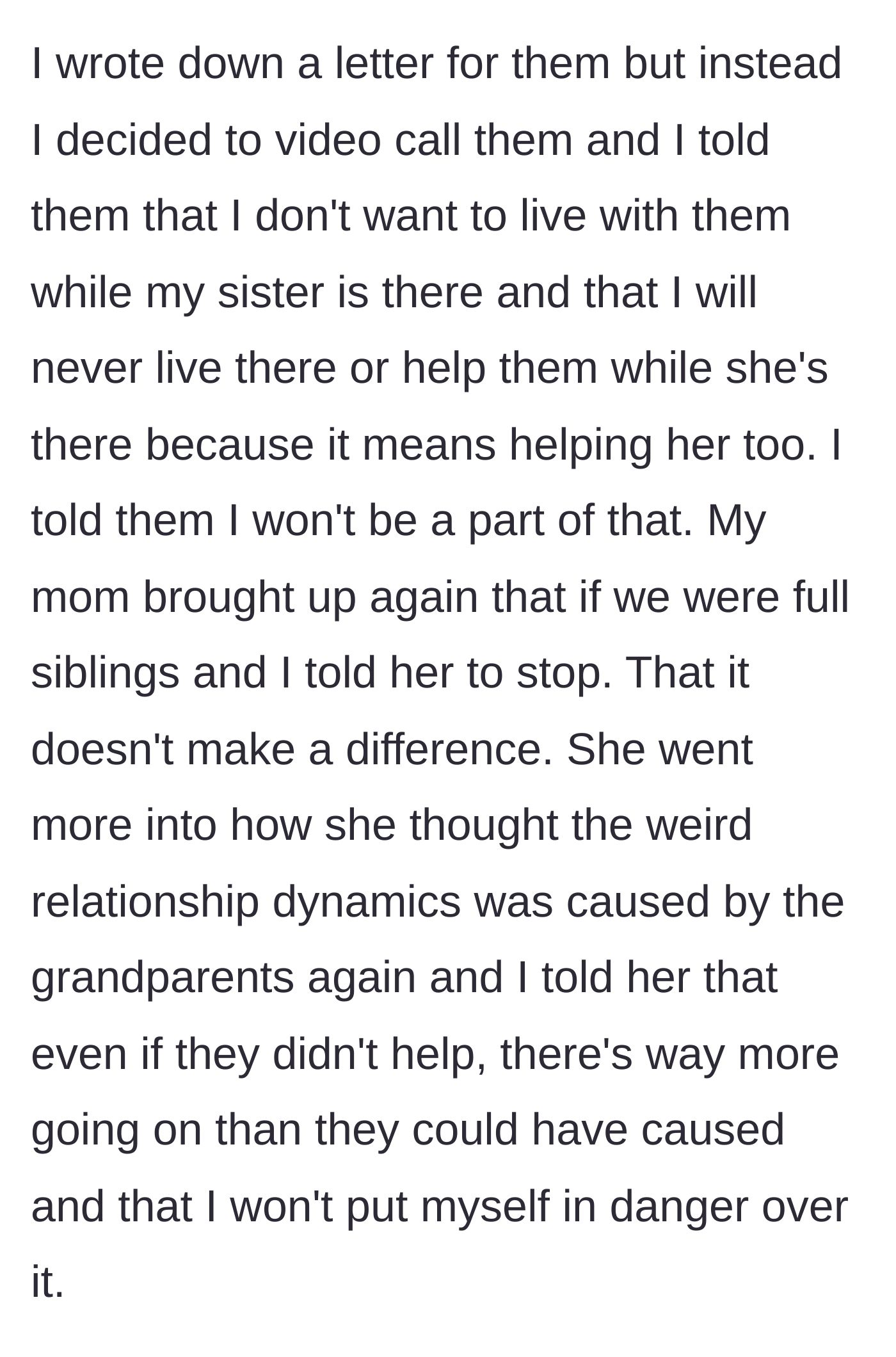 Story part 7 - The son explicitly rejects his parents' request on a video call, stating he will never live with or financially support them while his dangerous sister is there.