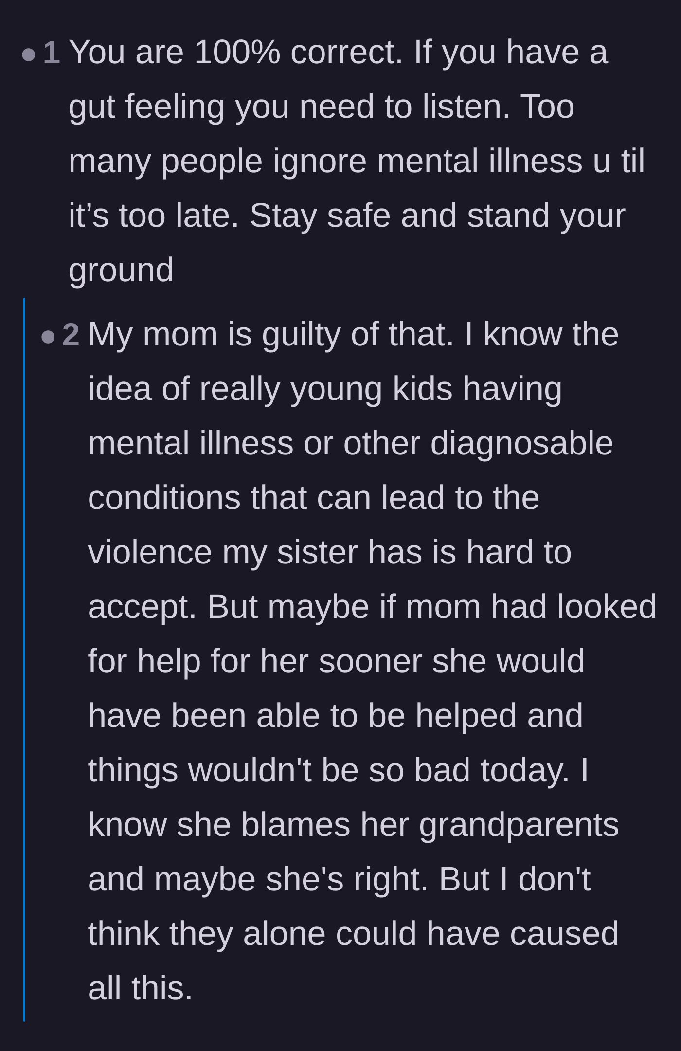 Comment thread 4 - A discussion about how the mother's refusal to seek early intervention out of pride ruined both of her children's lives.