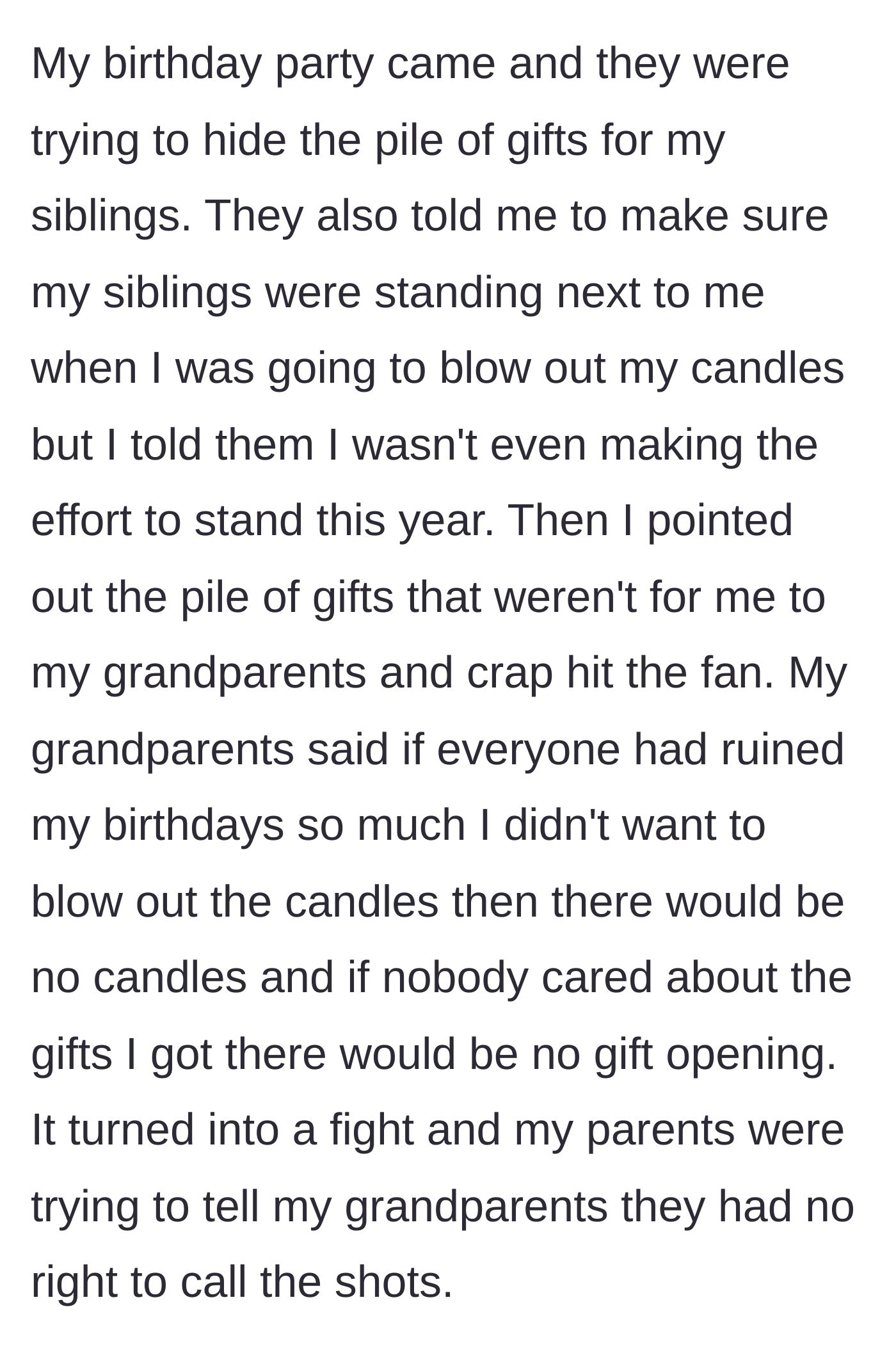 Story part 4 - The birthday party where parents try to hide sibling gifts, and grandparents completely shut down the party traditions.