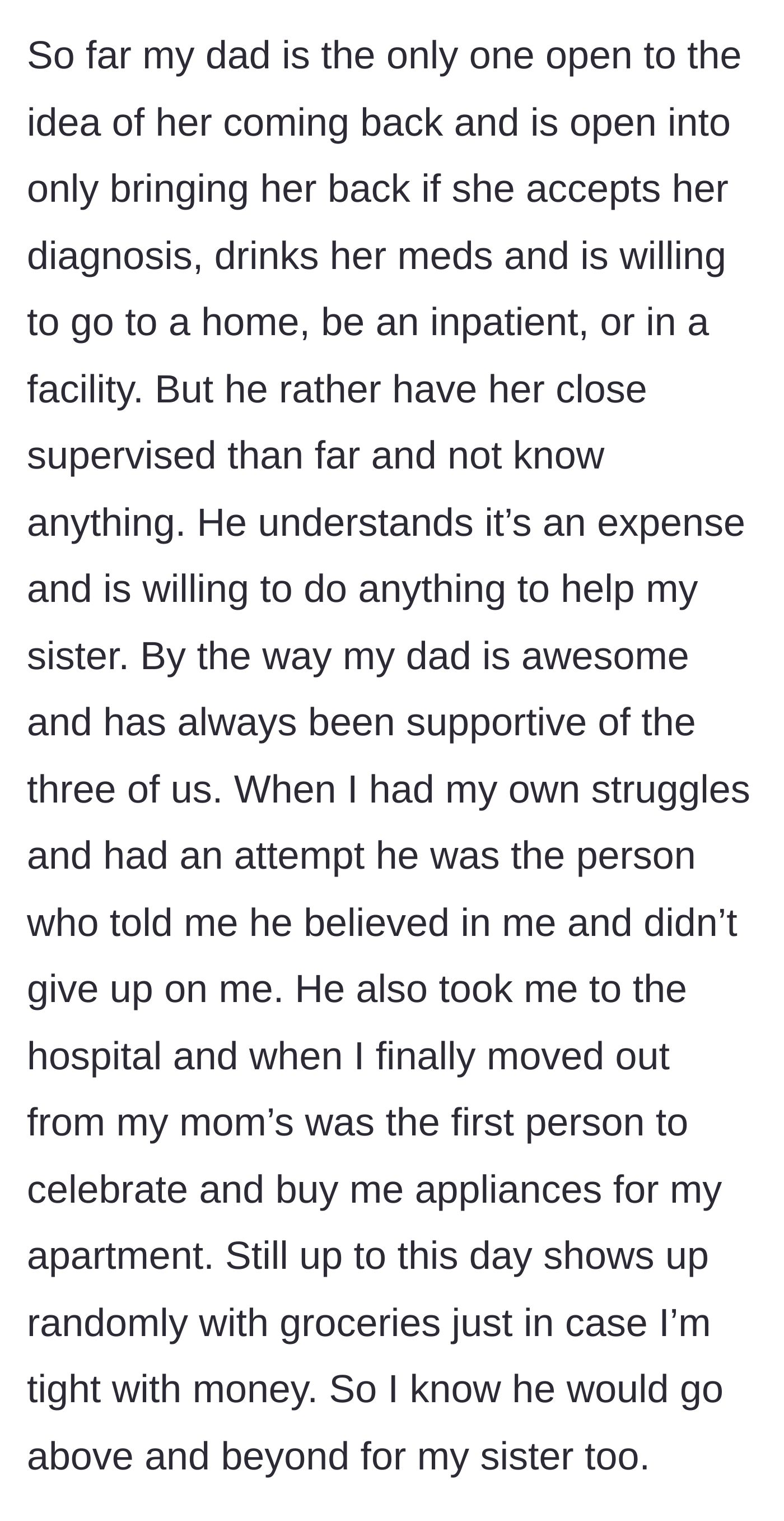 Story part 9 - A touching description of her loving, supportive father who is willing to do anything to help the older sister.