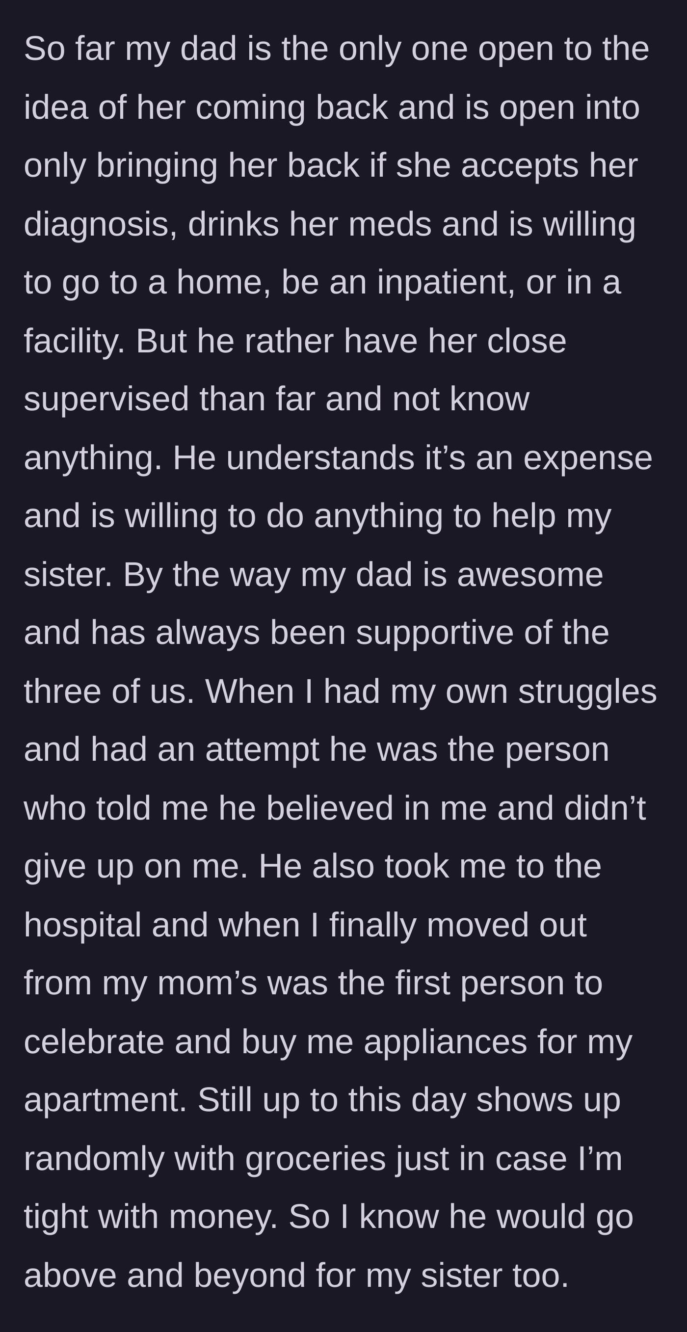Story part 9 - A touching description of her loving, supportive father who is willing to do anything to help the older sister.