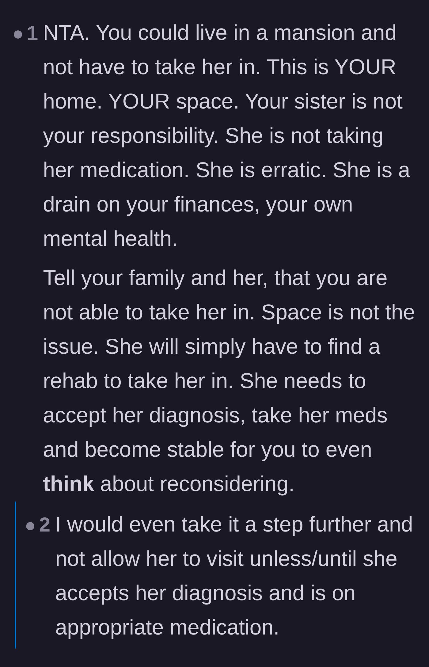 Comment thread 6 - A reply stating that she could live in a mansion and still say no, advising her to set strict boundaries around medication.