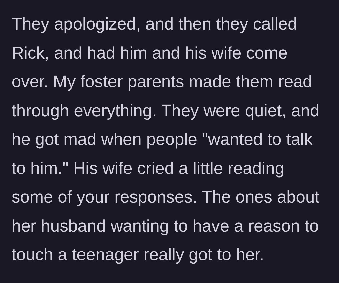 Story part 7 - The foster parents summon Rick and his wife, forcing them to read the brutal internet comments about their behavior.