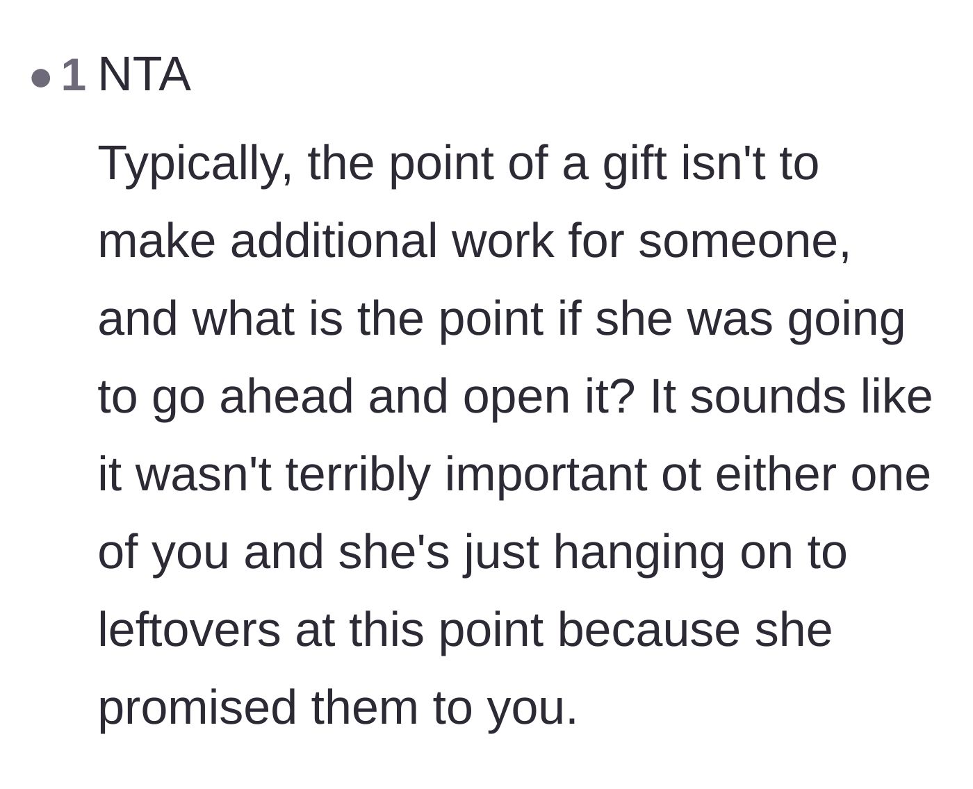Comment thread 4 - Pointing out that a true gift shouldn't create extra work for the receiver.