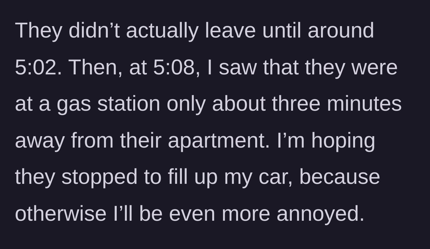 Story part 4 - Tracking the friends leaving late and stopping at a gas station.