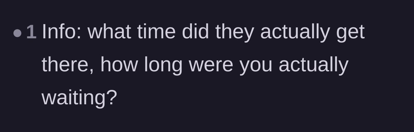 Comment thread 6 - Asking for the exact timeline of when the friends finally arrived and how long the total wait was.