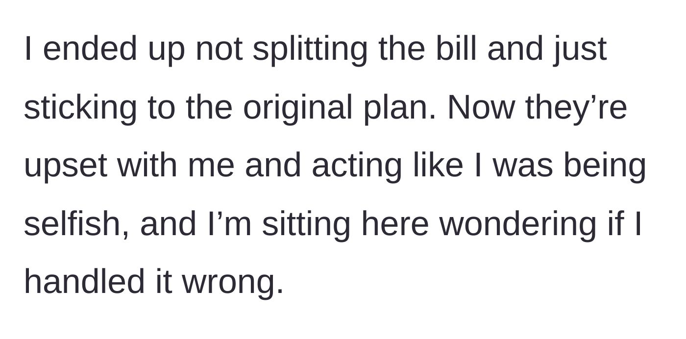 Story part 5 - A young woman refusing to split the bill and her friends getting angry.