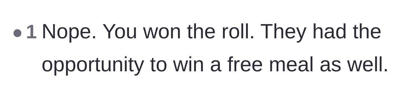 Comment thread 1 - Pointing out the friends had the exact same opportunity to play the game.