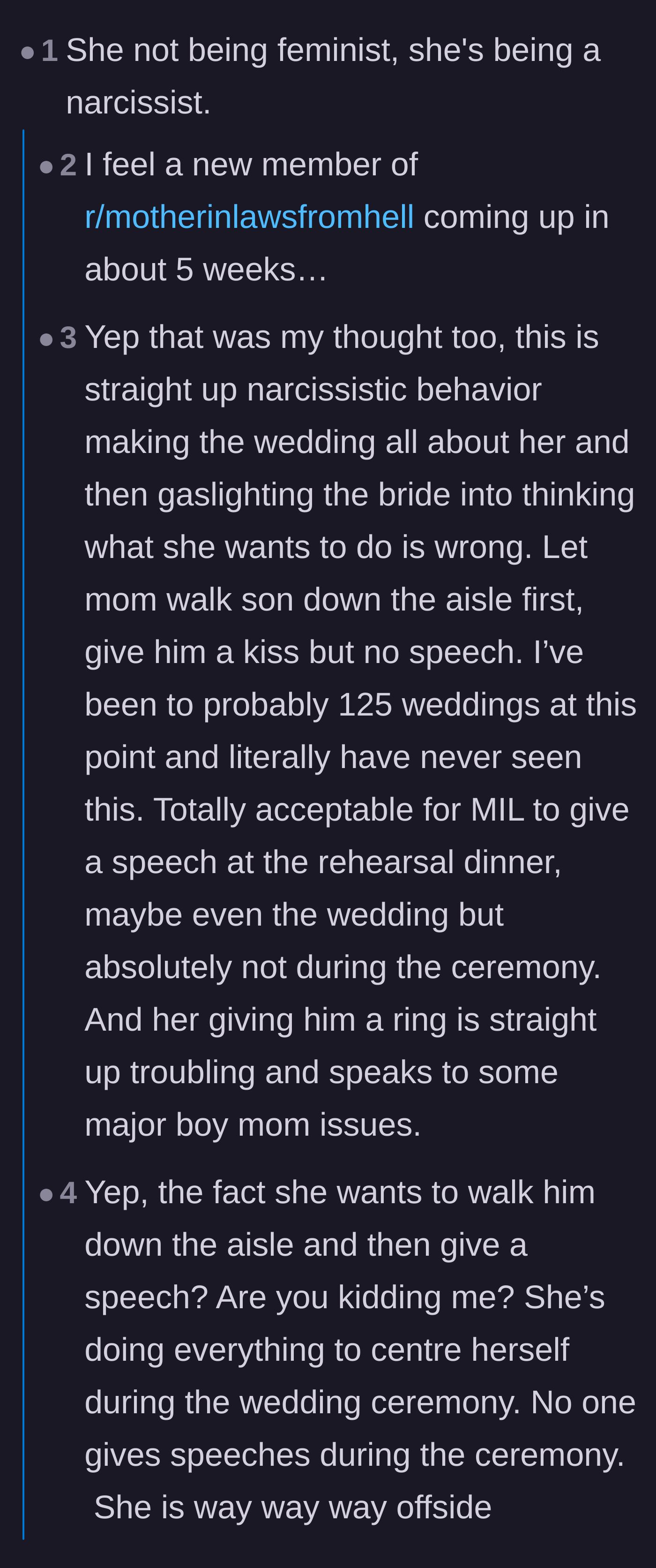 Comment thread 3 - Commenters label the mother-in-law a narcissist with severe 'boy-mom' issues who is trying to center herself.