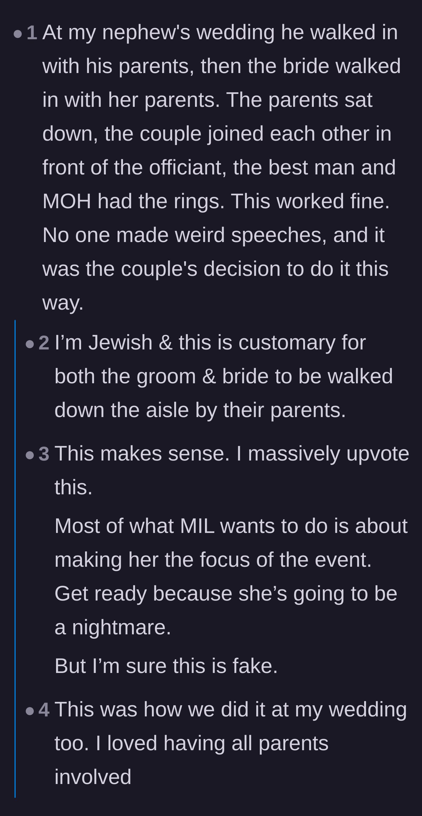Comment thread 4 - A conversation about Jewish wedding traditions where both parents walk down the aisle, but notably without bizarre mid-ceremony speeches.