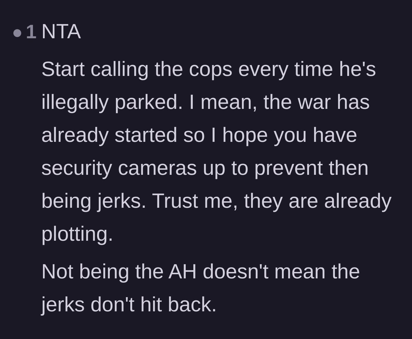 Comment thread 6 - Advice for the homeowner to install security cameras to prepare for potential retaliation from the entitled neighbors.