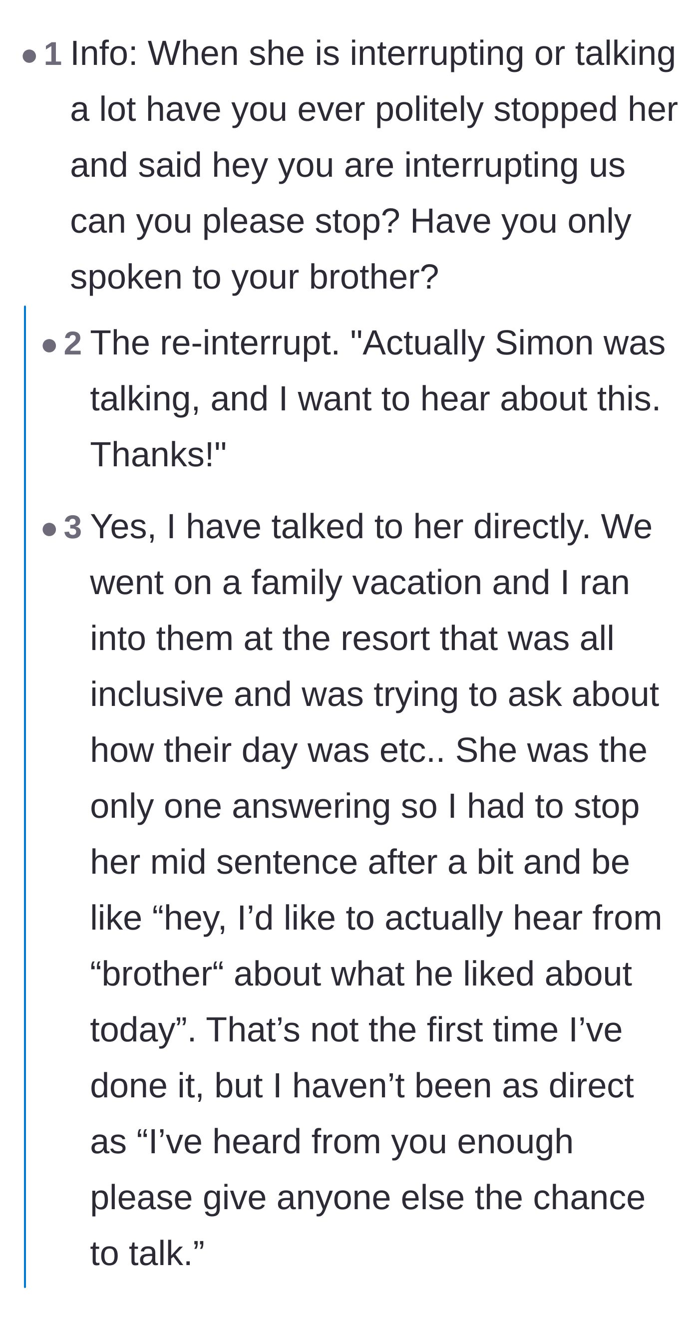 Comment thread 1 - Readers share their aggressive and hilarious tactics for shutting down chronic interrupters.
