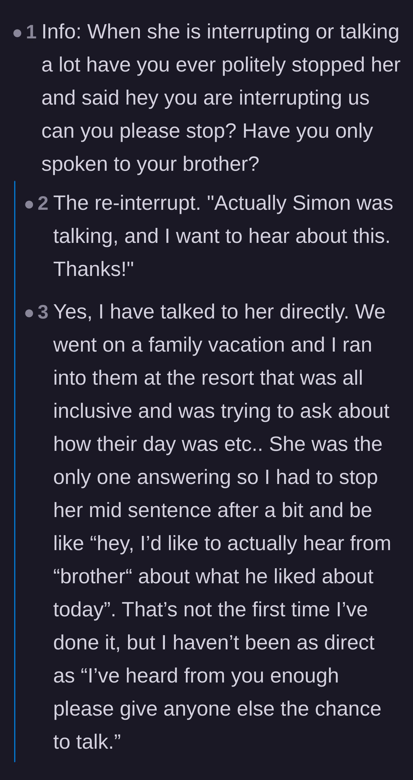 Comment thread 1 - Readers share their aggressive and hilarious tactics for shutting down chronic interrupters.