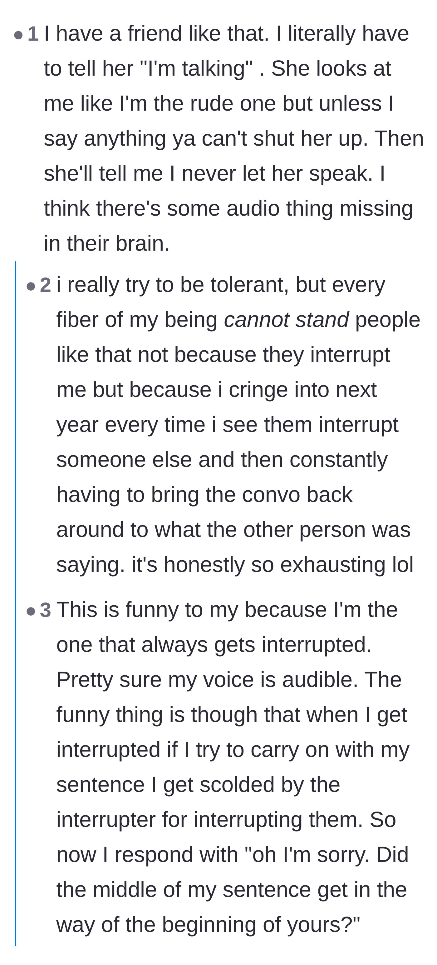 Comment thread 2 - People vent about the exhausting reality of dealing with friends who never stop talking.