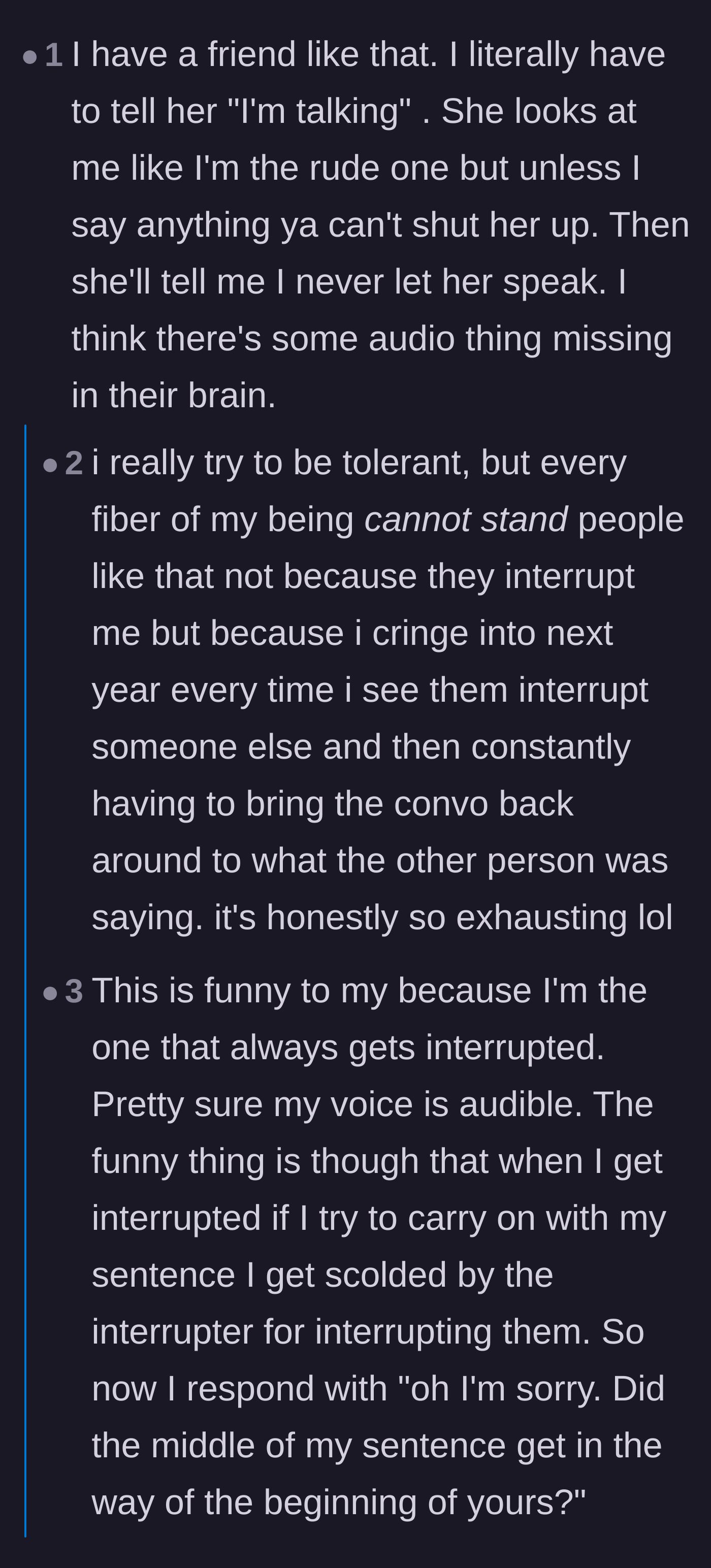Comment thread 2 - People vent about the exhausting reality of dealing with friends who never stop talking.