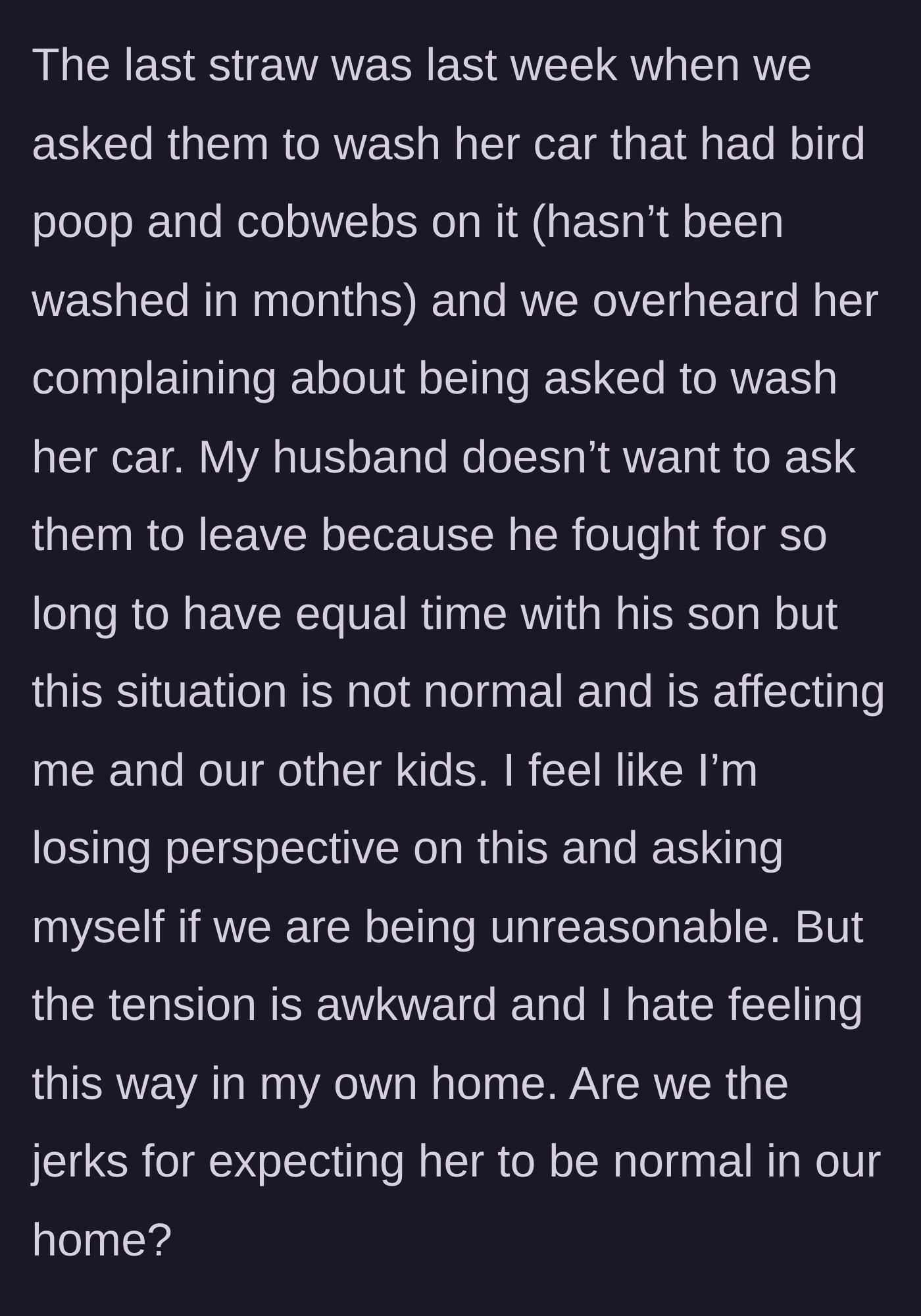 Story part 5 - The parents ask the couple to wash the girlfriend's dirty car, leading to complaints and a tense household.