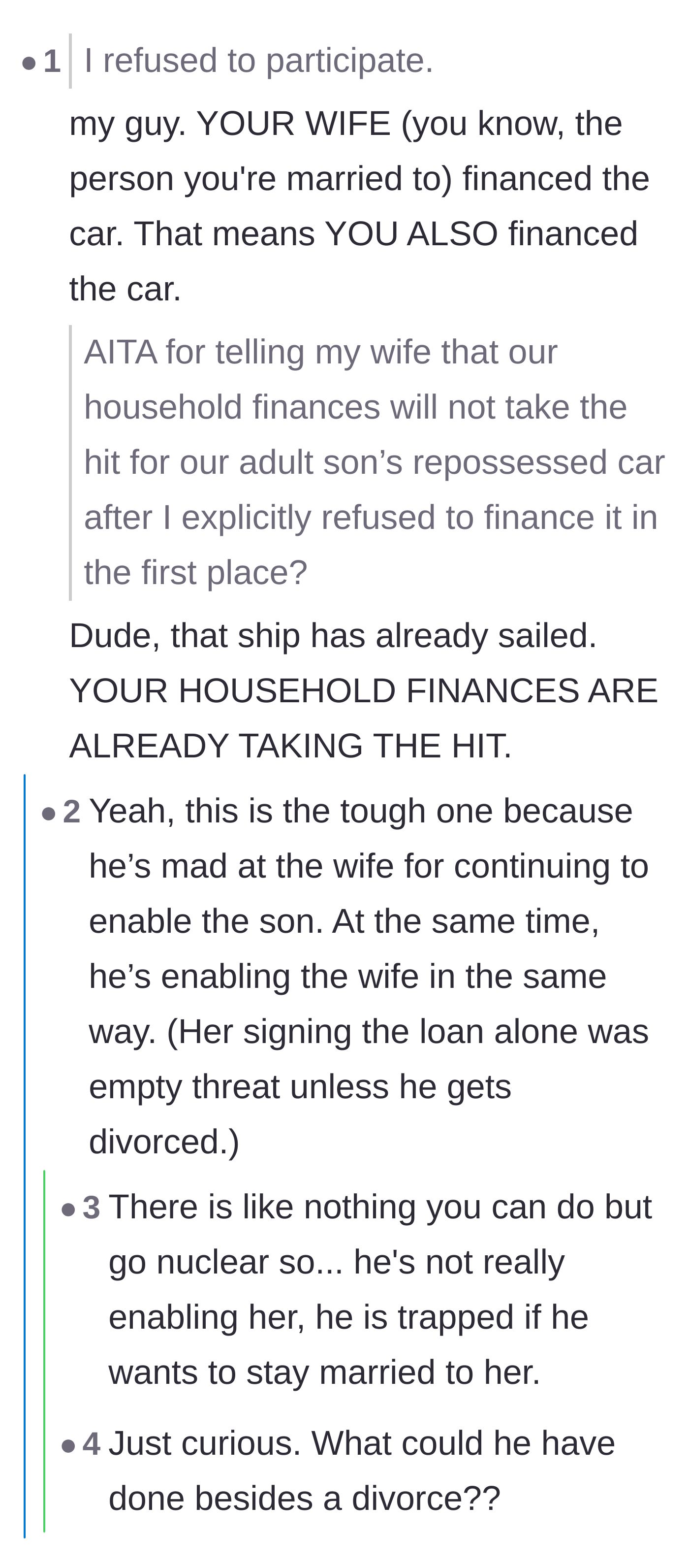 Comment thread 4 - A harsh reality check about how marital law treats unilateral debt.