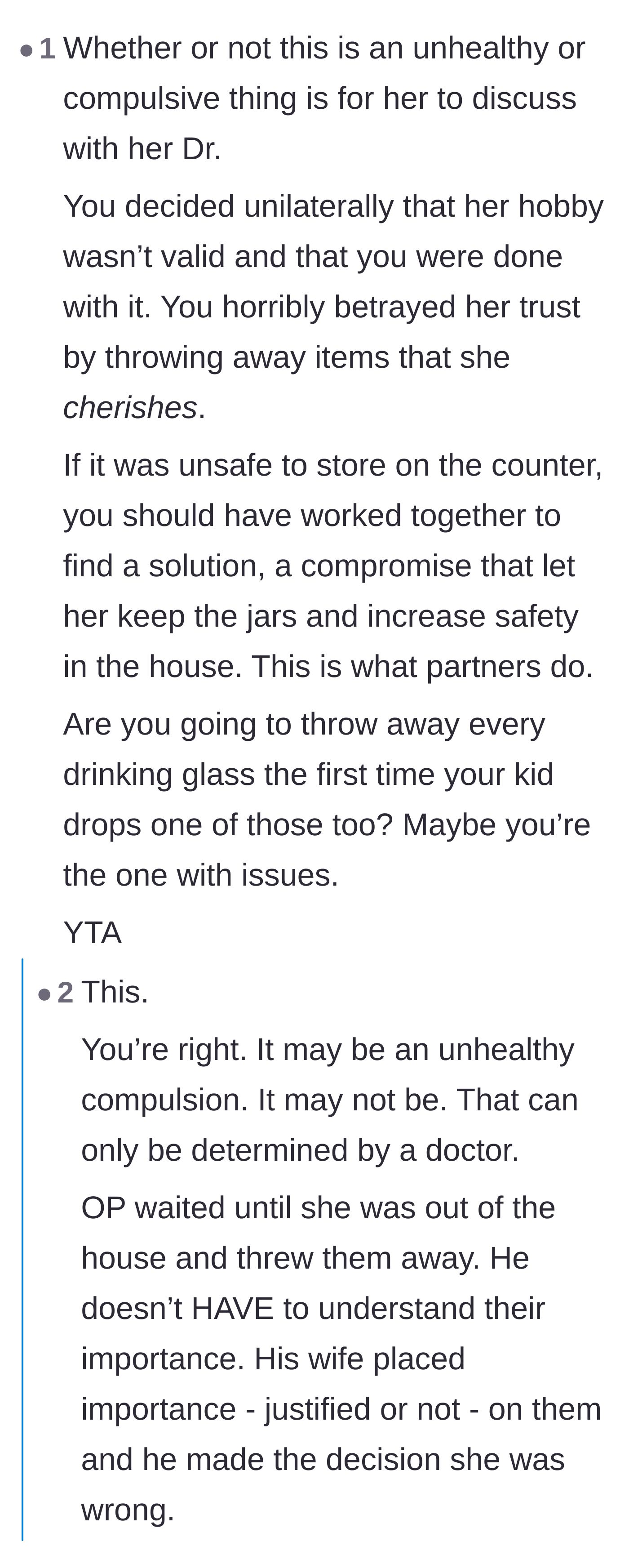 Comment thread 3 - Readers focusing on the profound betrayal of waiting until she left the house to throw away her belongings.