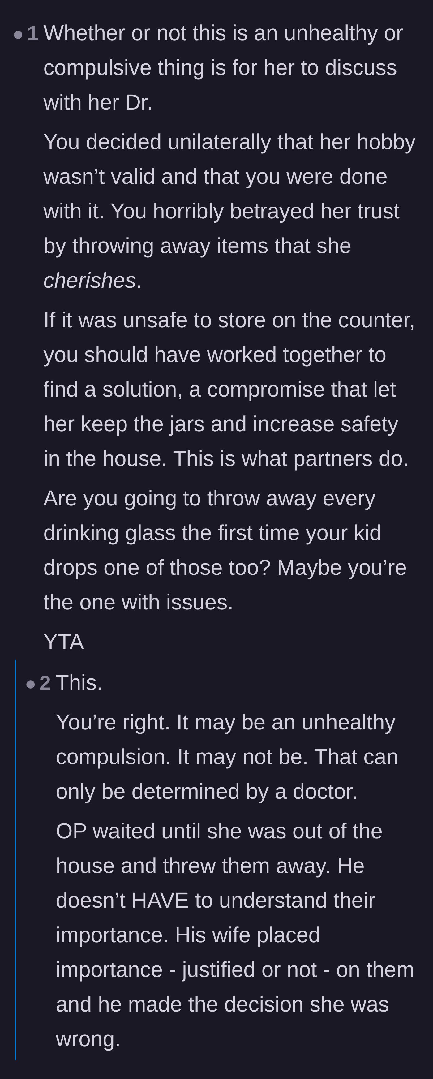 Comment thread 3 - Readers focusing on the profound betrayal of waiting until she left the house to throw away her belongings.