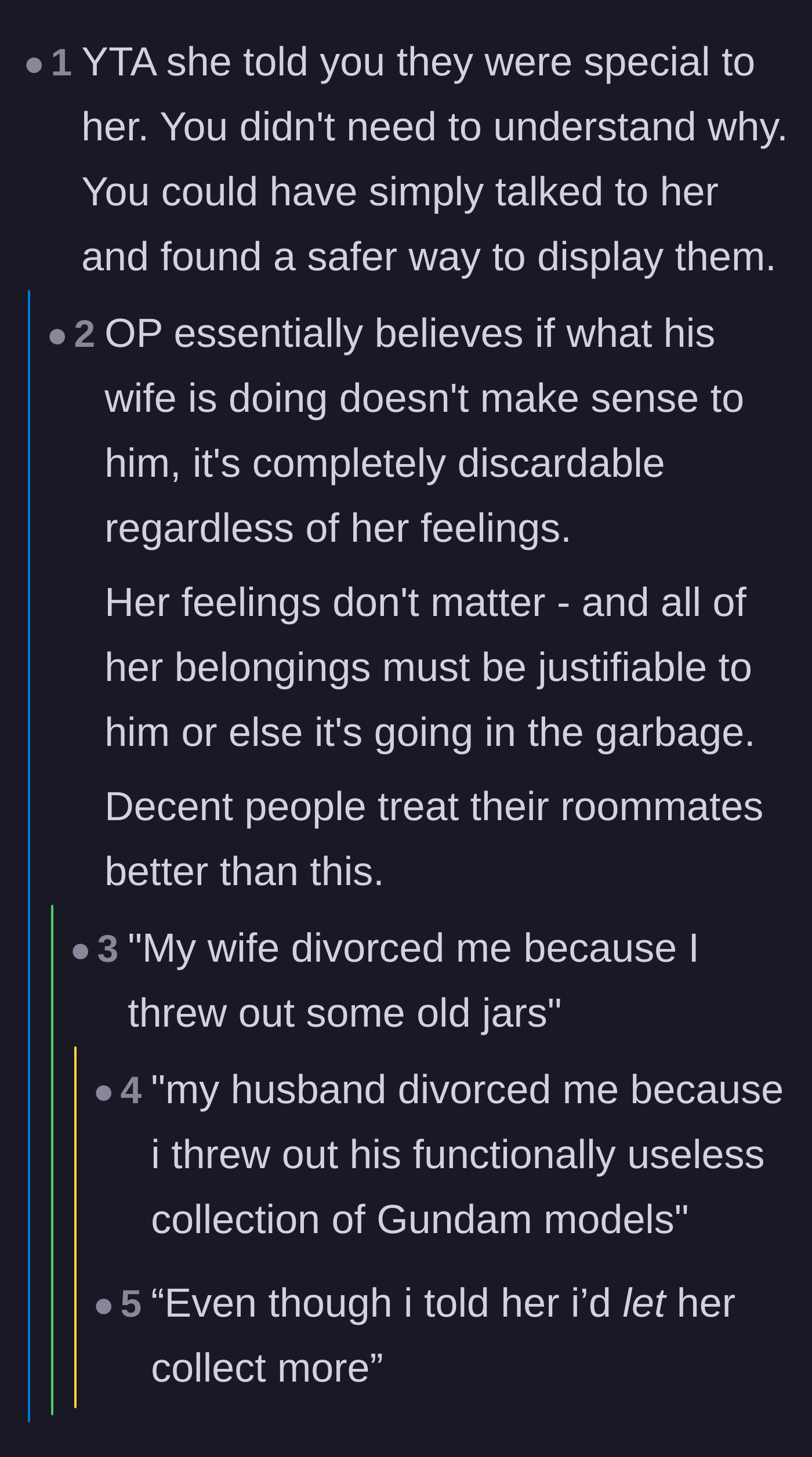 Comment thread 5 - Pointing out that a partner's feelings should matter even if their hobbies don't make logical sense to you.