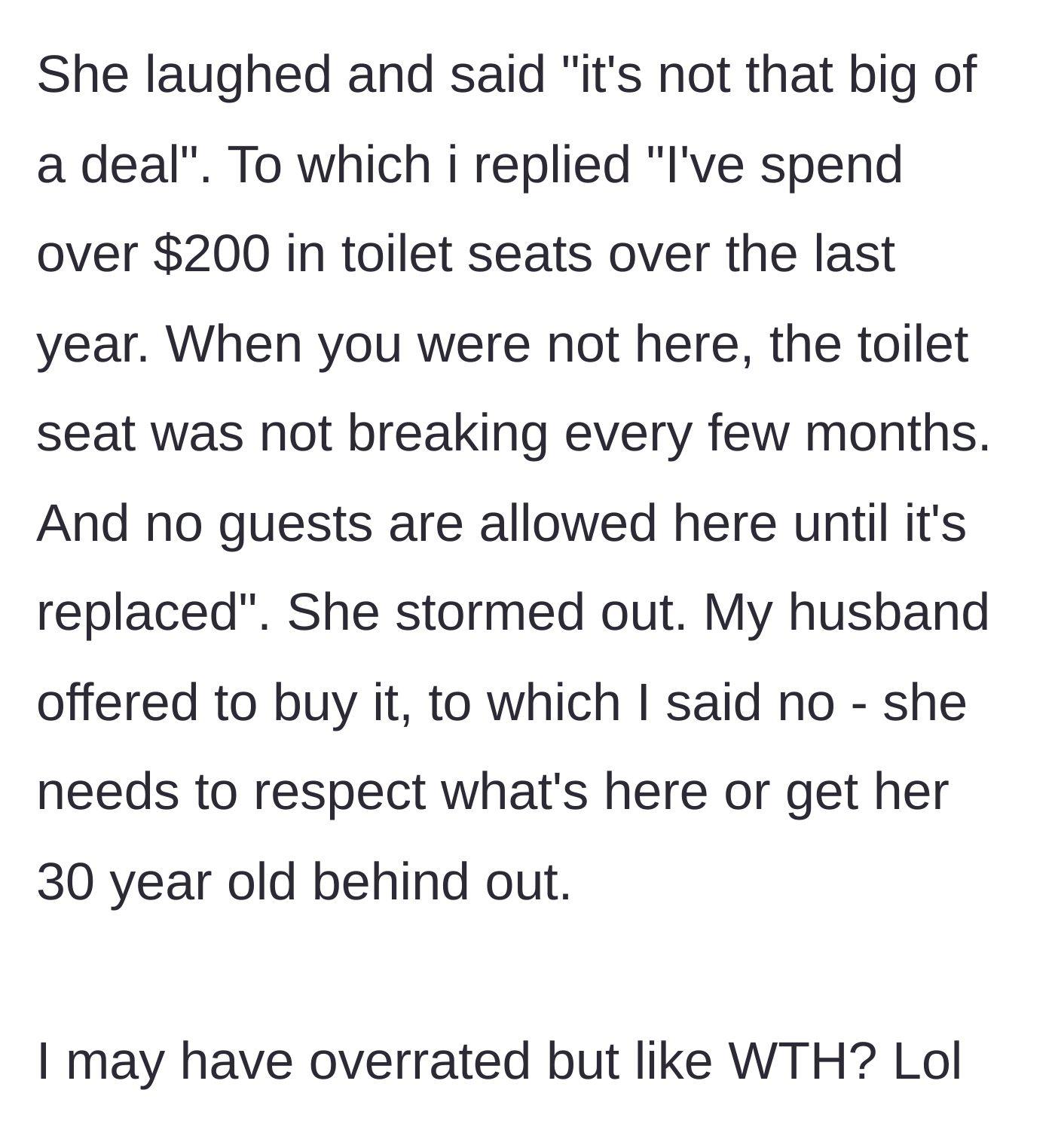Story part 3 - Daughter laughs off the damage, parent threatens eviction, and quickly shuts down the husband's offer to step in and pay for the seat.