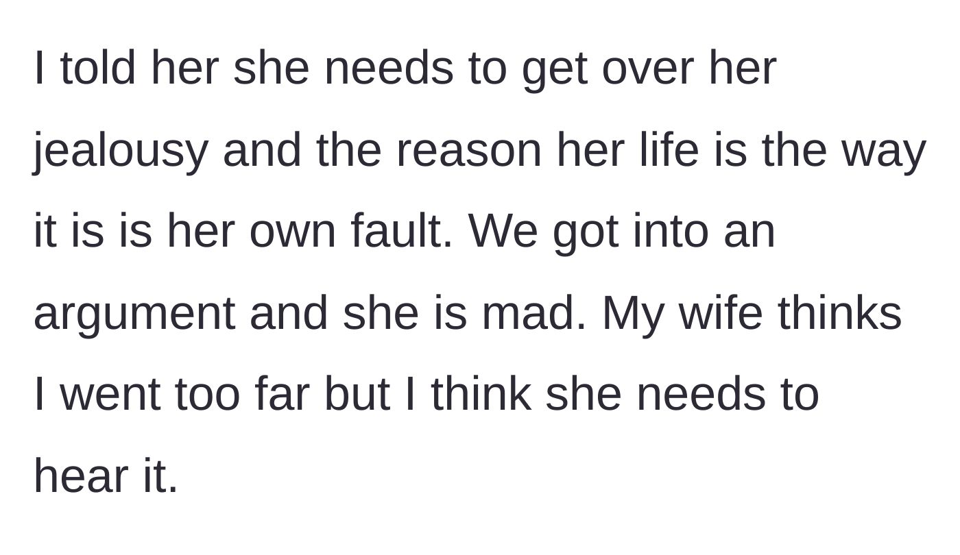 Story part 6 - The parent snaps, telling Madison her failures are her own fault, leading to a massive argument and a disagreement with the wife over the harshness.