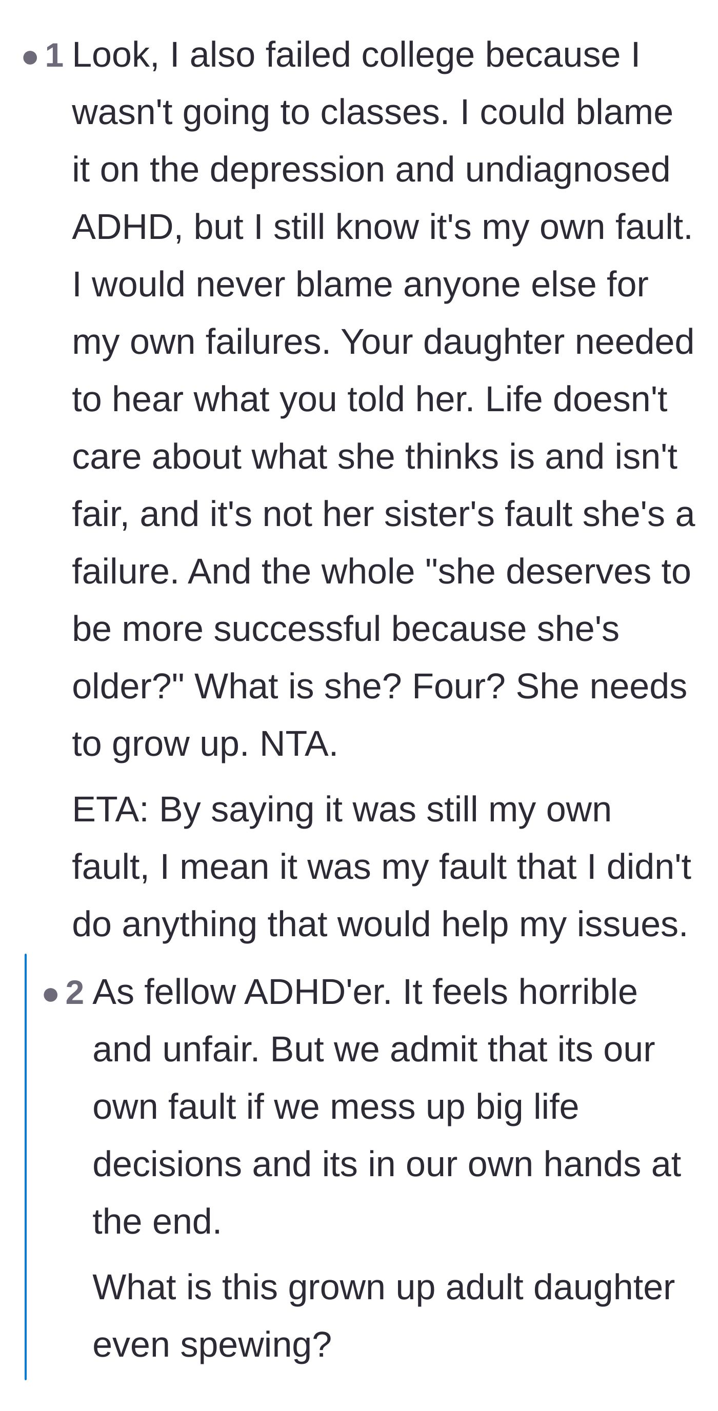 Comment thread 4 - People with ADHD and depression agreeing that mental health struggles are an explanation, but not an excuse.
